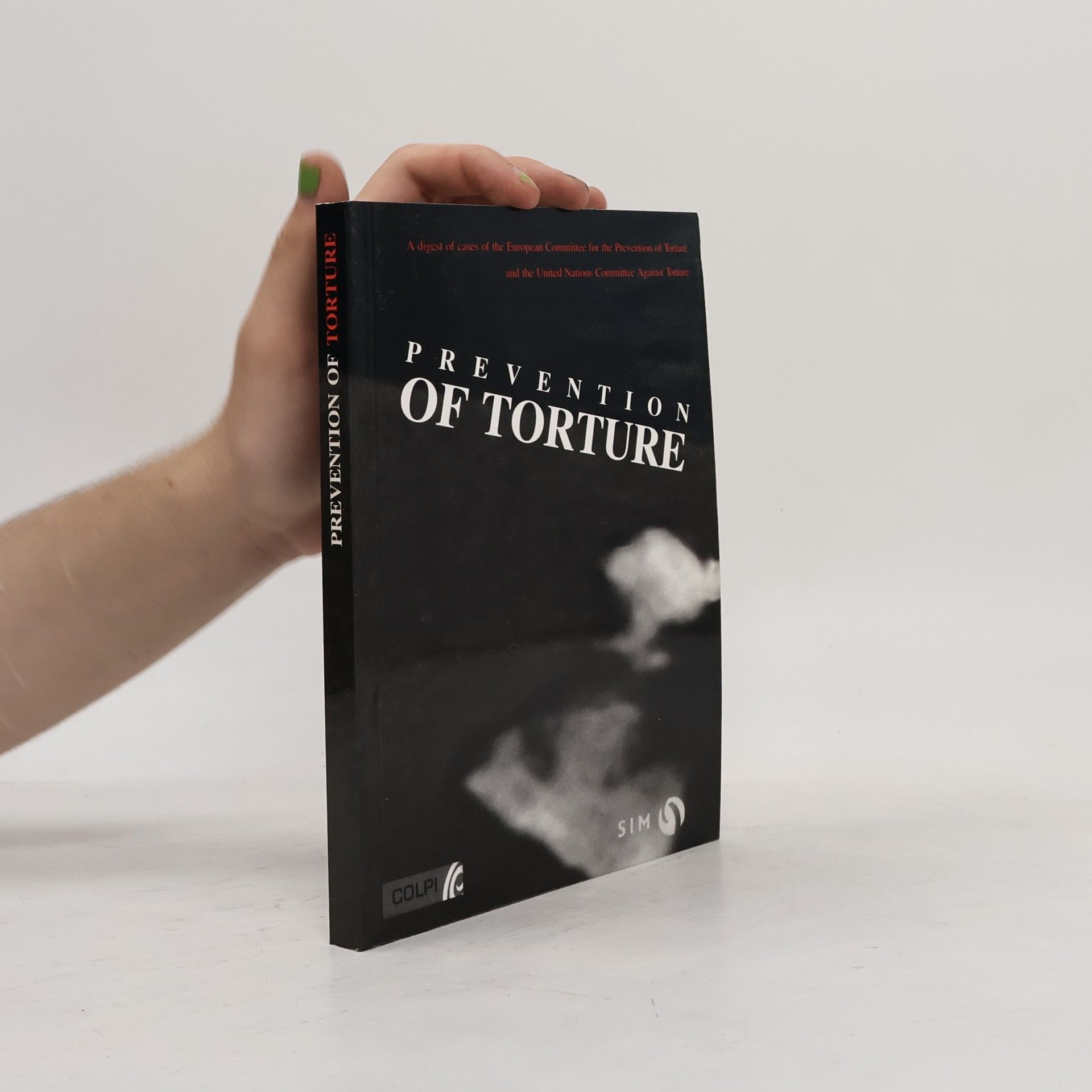 Various authors Prevention of Torture
