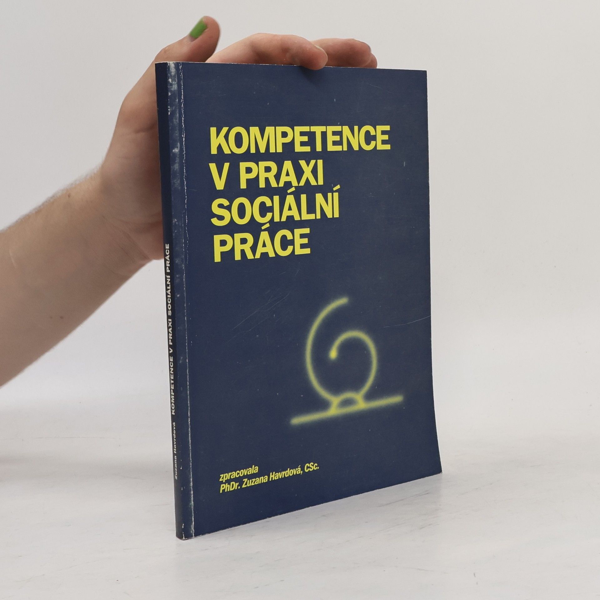 Zuzana Havrdová Kompetence v praxi sociální práce