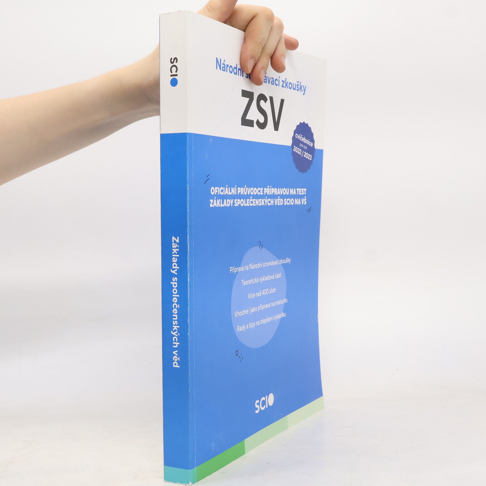 Národní srovnávací zkoušky : základy společenských věd : oficiální průvodce přípravou na test : základy společenských věd SCIO na VŠ