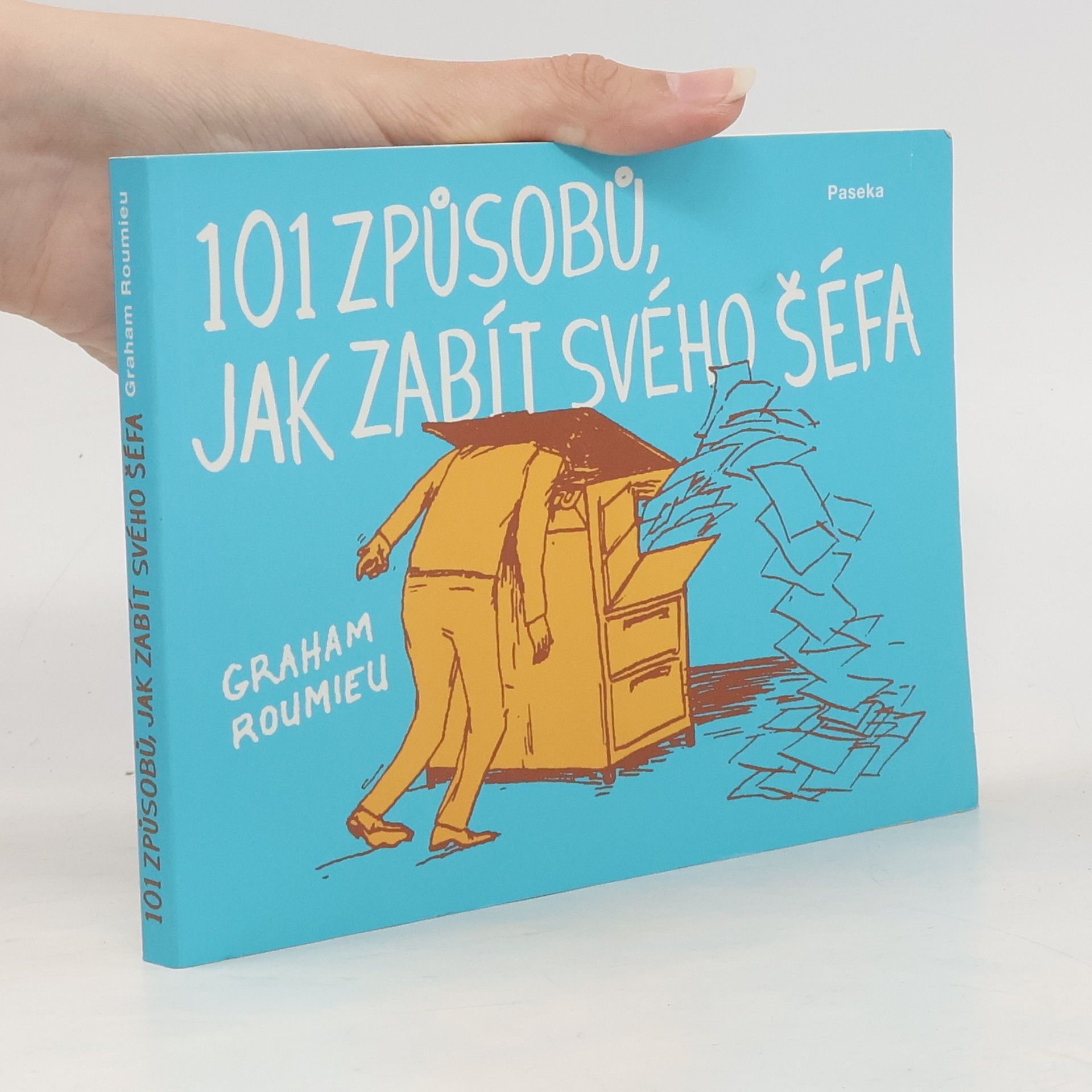101 způsobů jak zabít svého šéfa