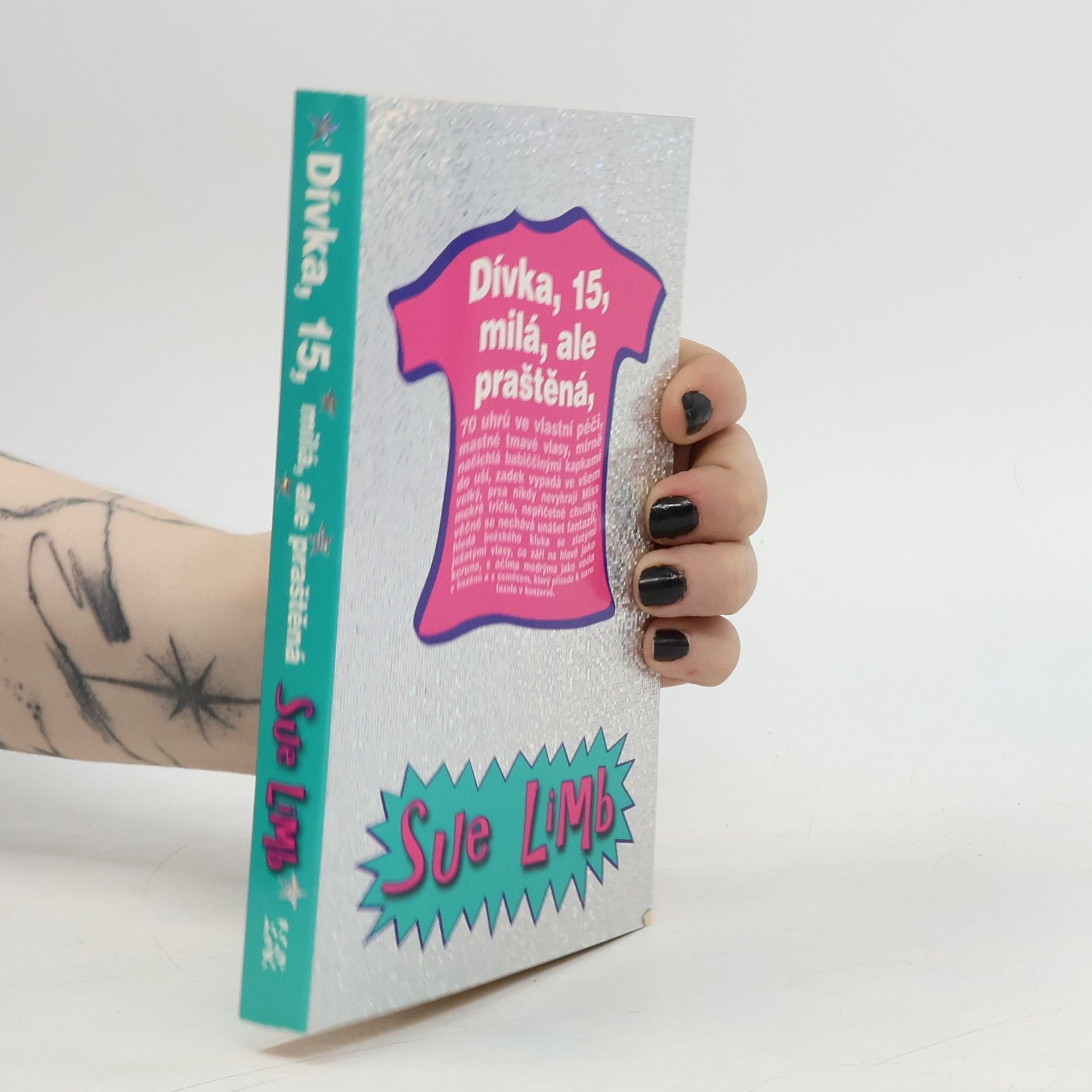 Sue Limb Dívka, 15, milá, ale praštěná