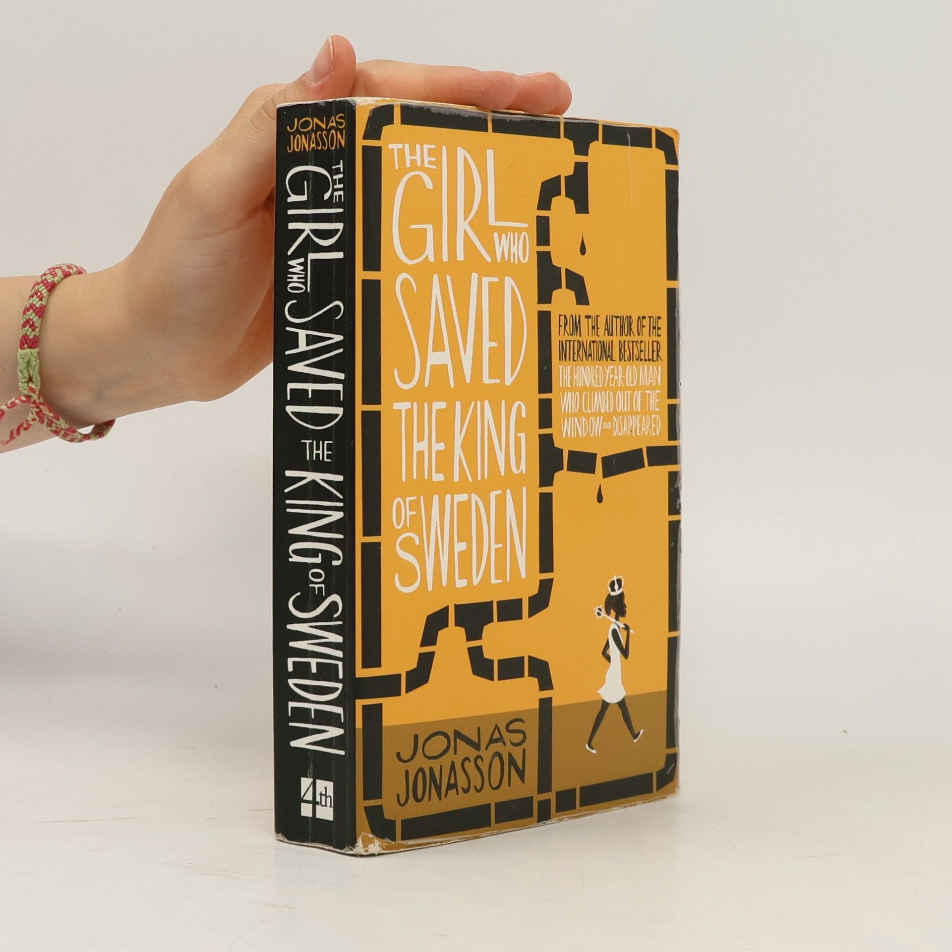 Jonas Jonasson The Girl who Saved the King of Sweden