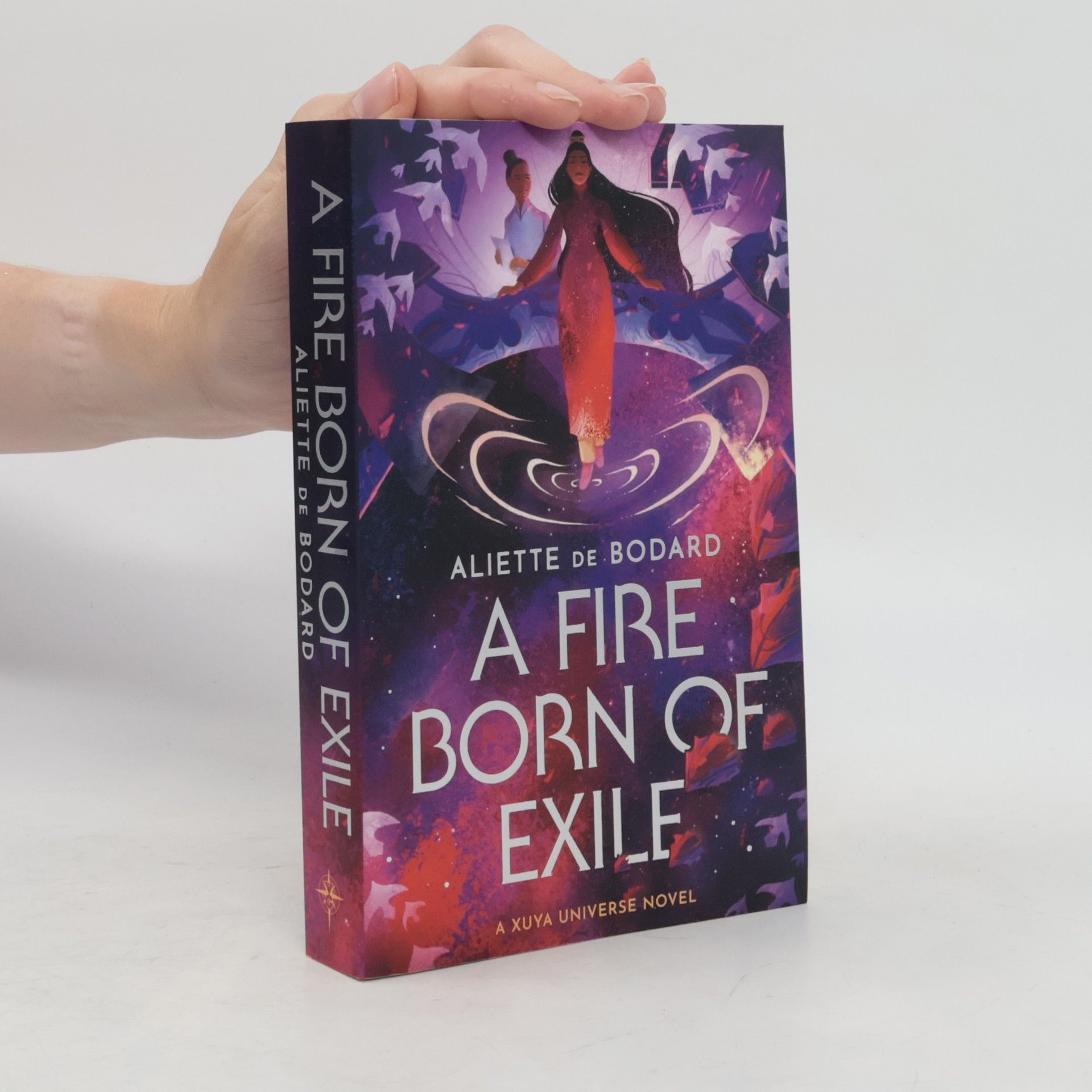 Aliette de Bodard A Fire Born of Exile: A beautiful standalone science fiction romance perfect for fans of Becky Chambers and Ann Leckie
