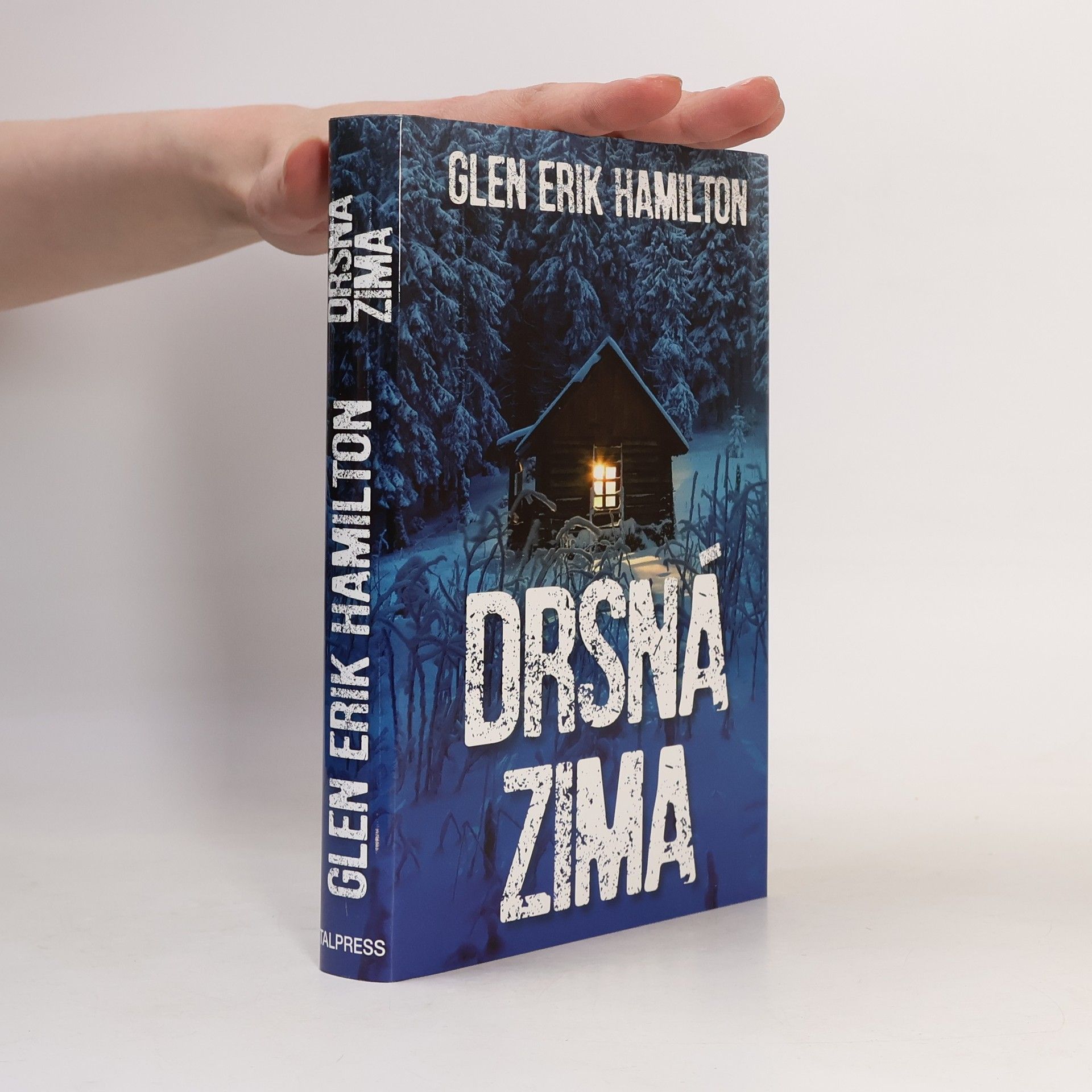 Glen Erik Hamilton Drsná zima