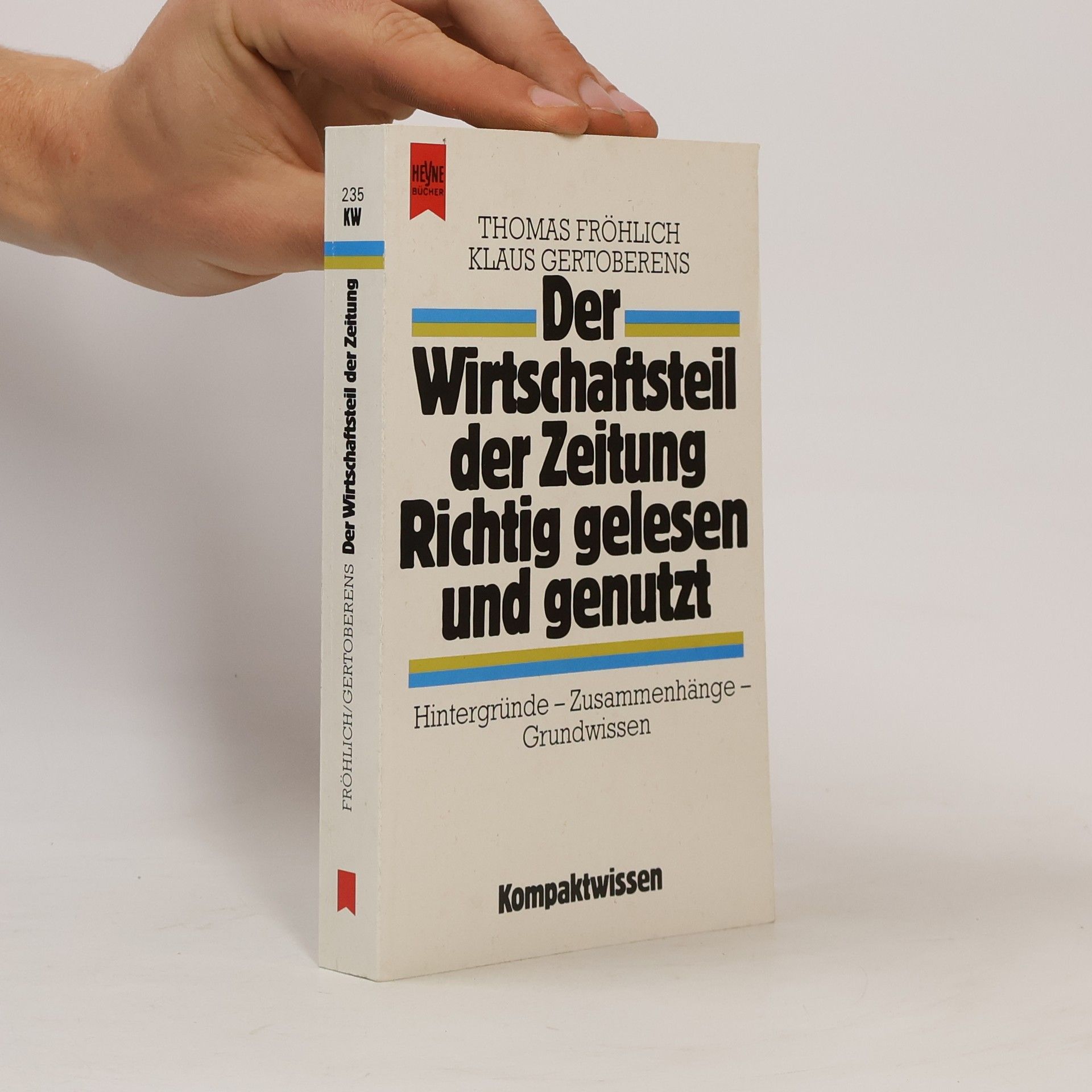 Der Wirtschaftsteil der Zeitung, richtig gelesen und genutzt