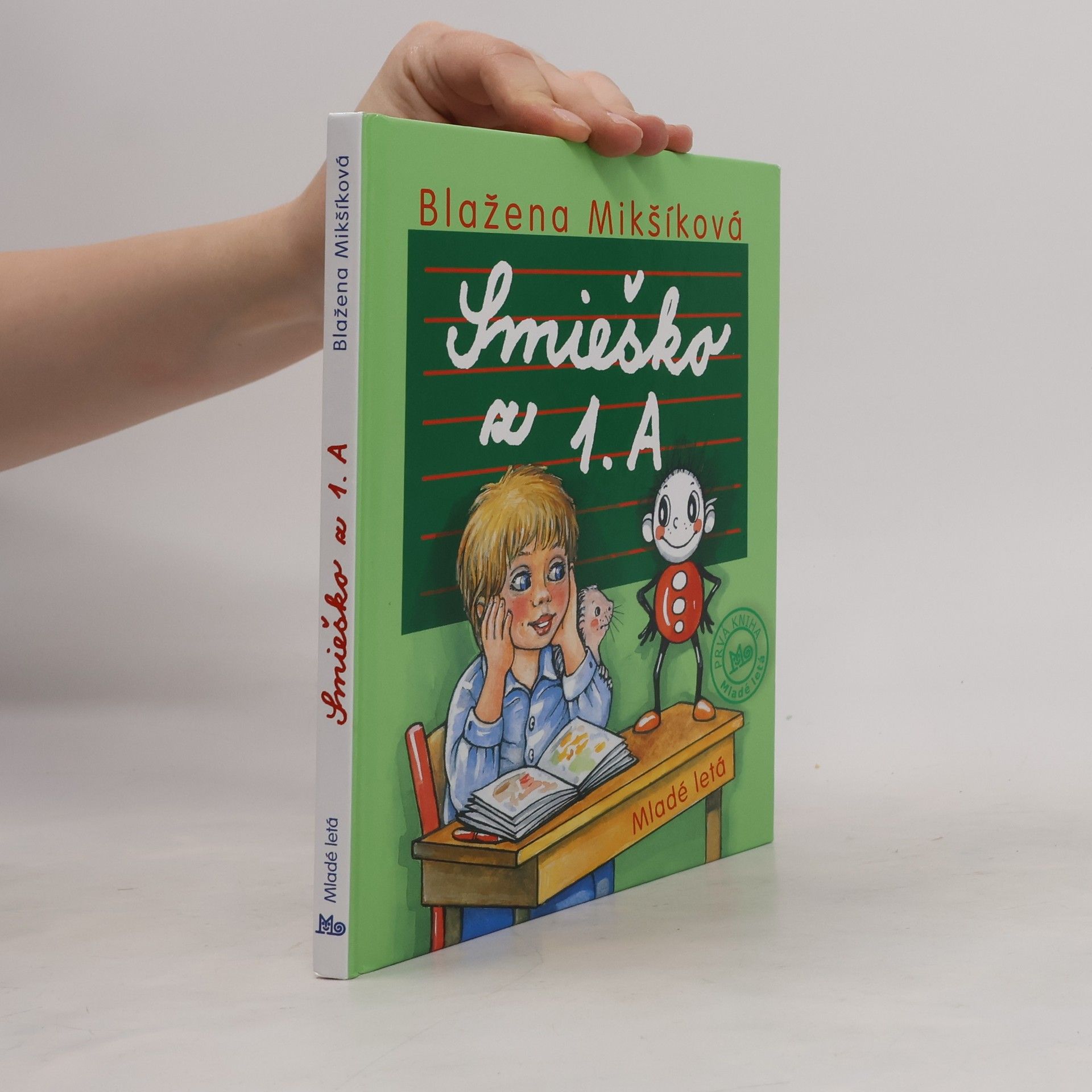 Blažena Mikšíková Smieško z 1. A