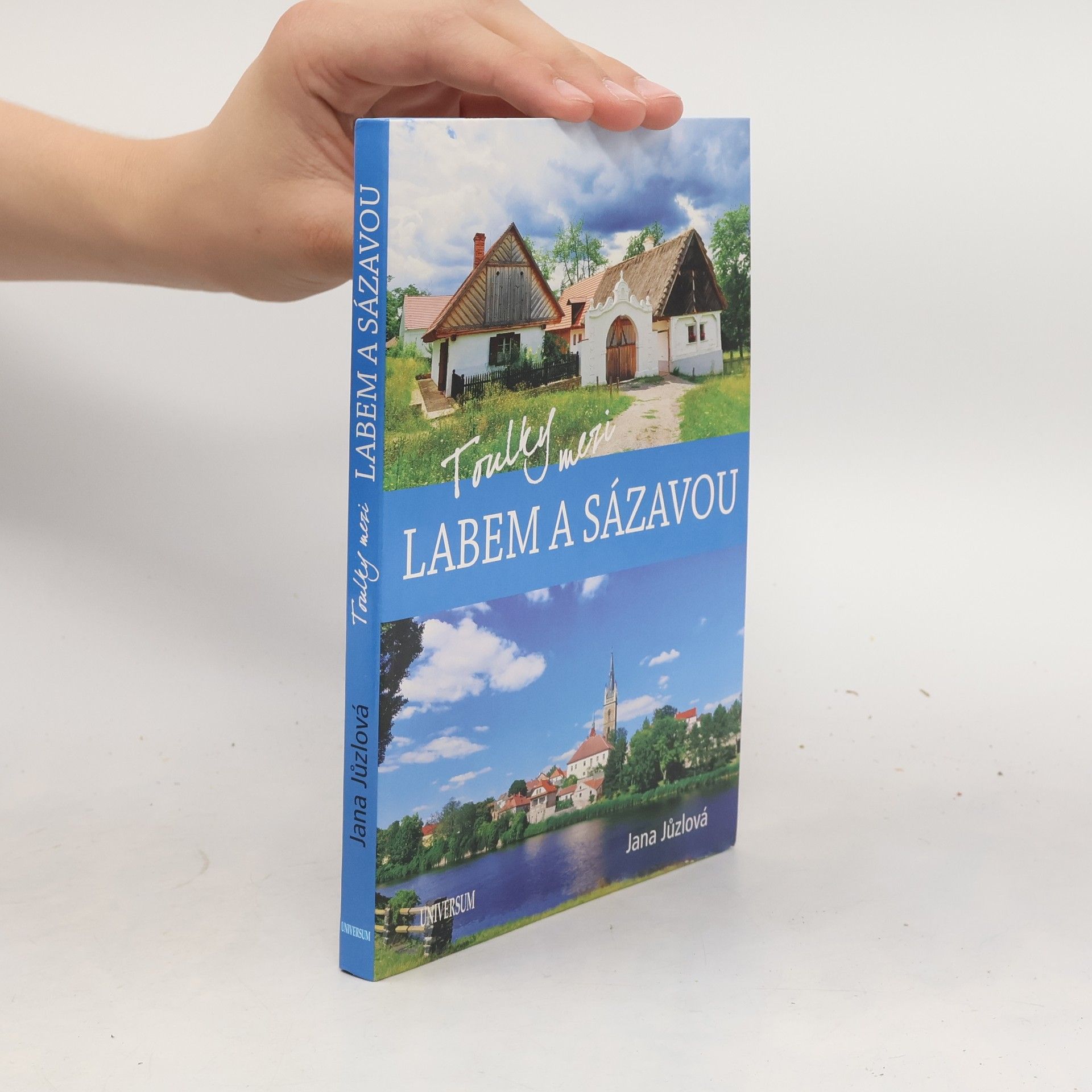 Jana Jůzlová Toulky mezi Labem a Sázavou