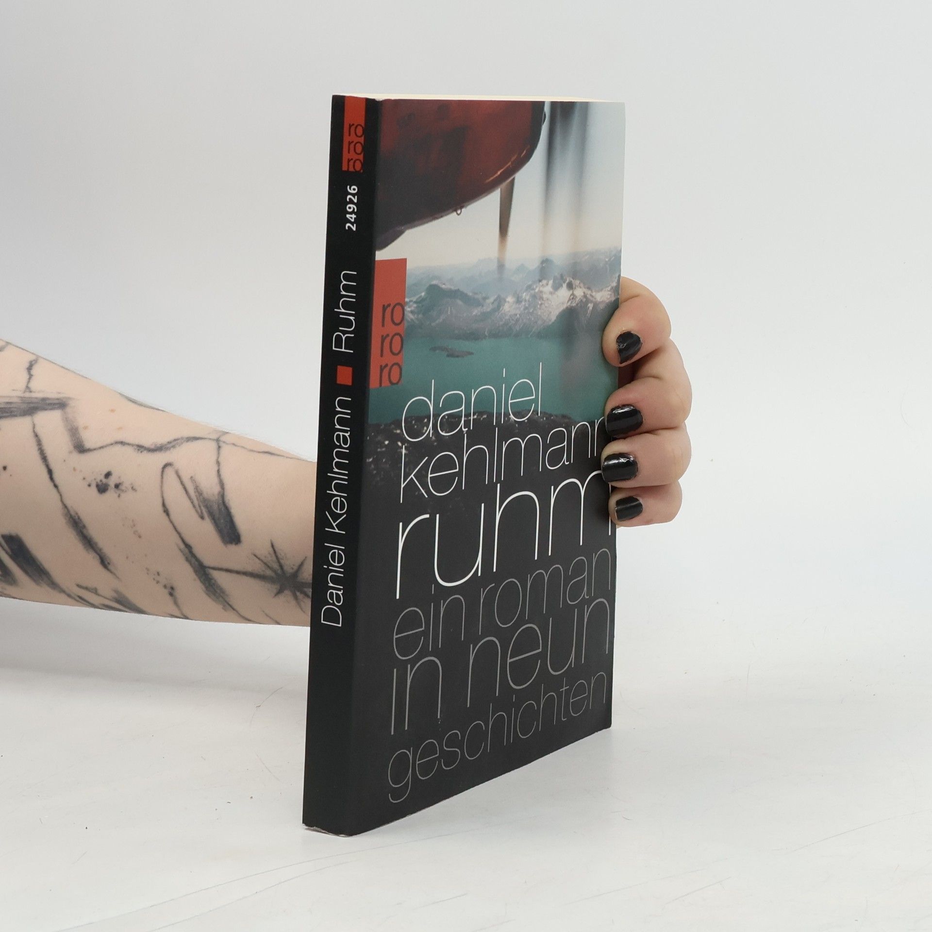 Daniel Kehlmann Ruhm ein Roman in neun Geschichten