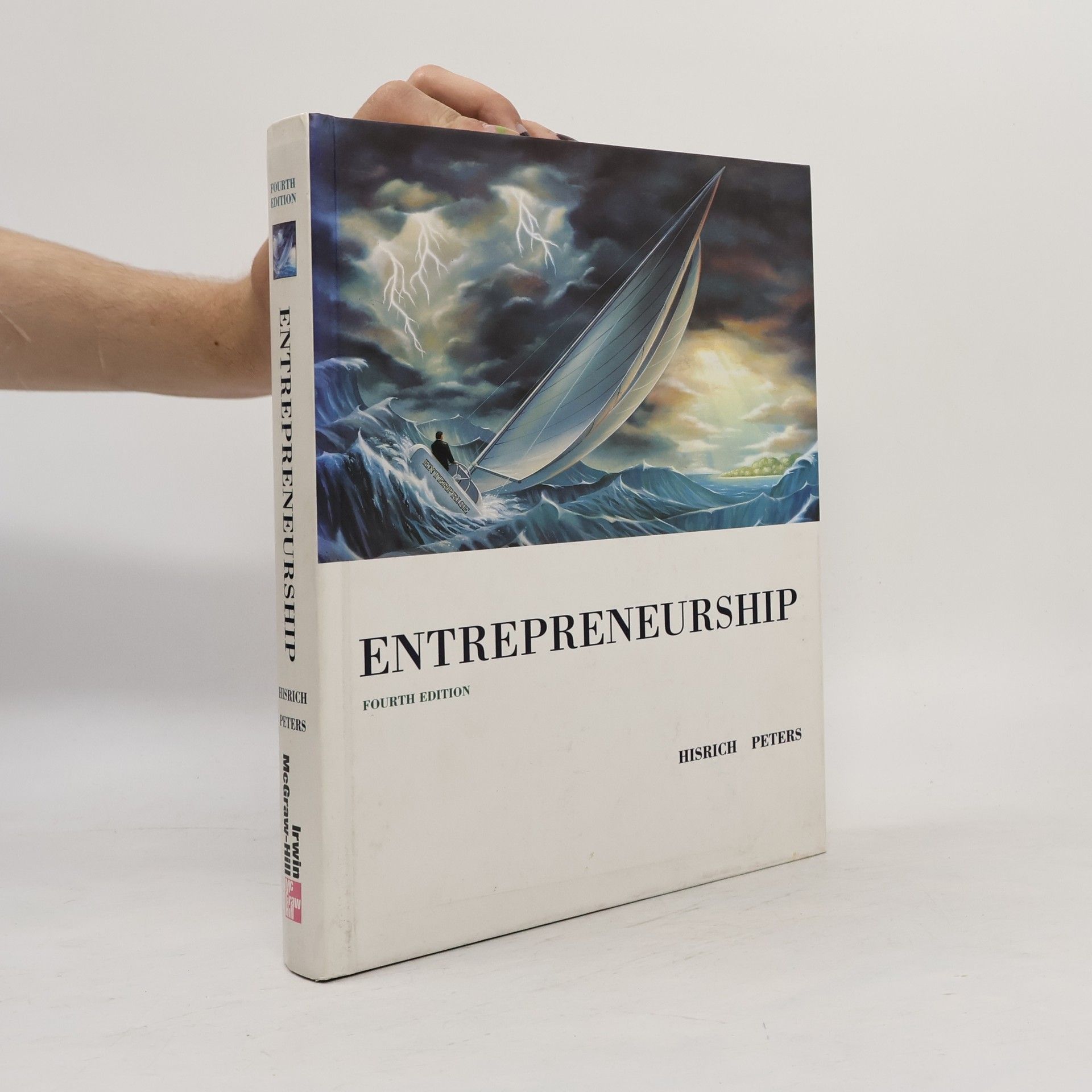 Robert D. Hisrich Entrepreneurship - Fourth Edition