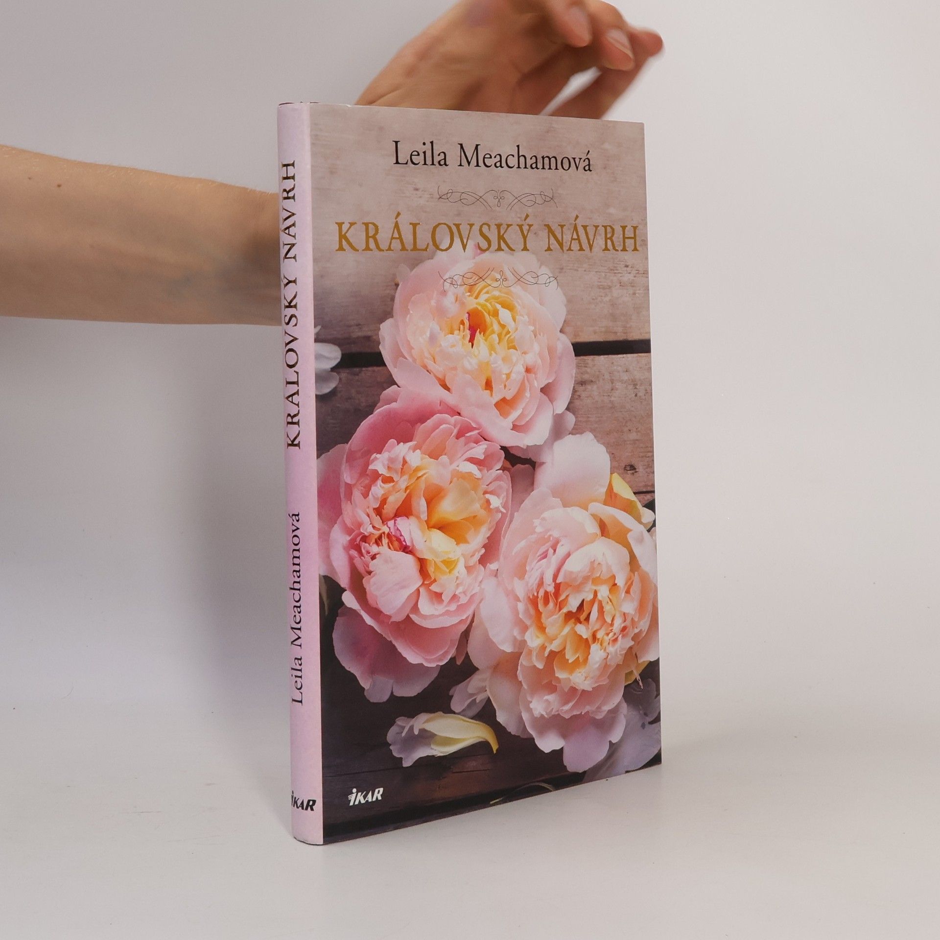 Leila Meacham Královský návrh