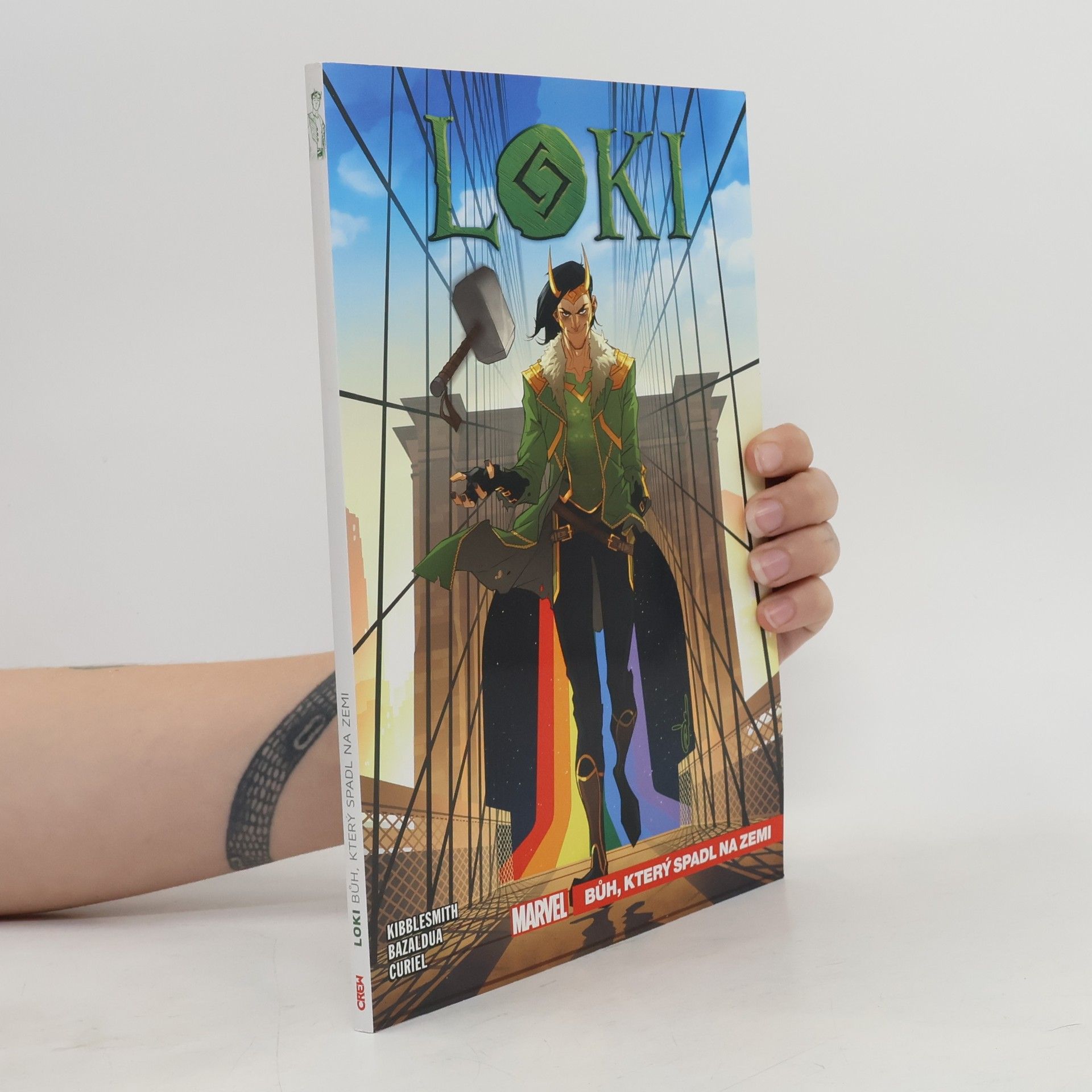 Daniel Kibblesmith Loki: Bůh, který spadl na Zemi