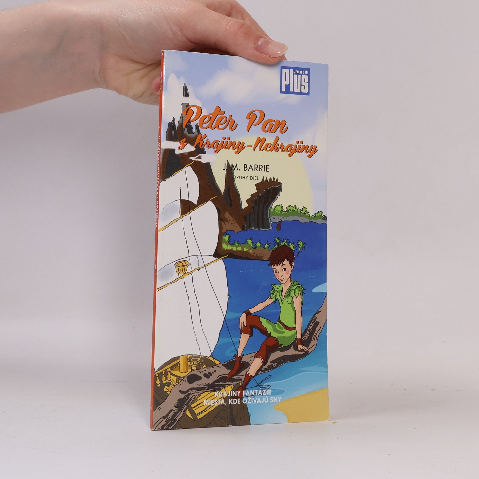 James Matthew Barrie Peter Pan z Krajiny-Nekrajiny. Druhý diel
