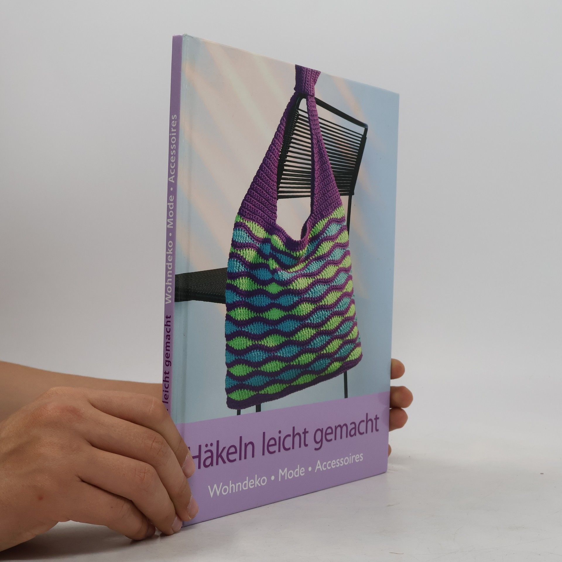 Autorenkollektiv Häkeln leicht gemacht
