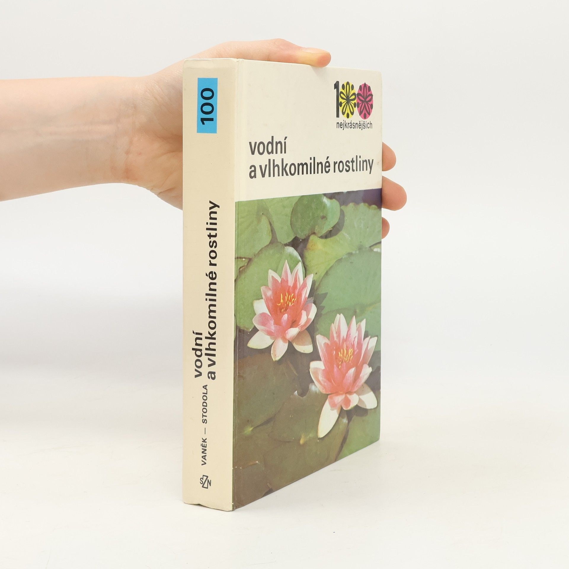 Jiří Stodola Vodní a vlhkomilné rostliny