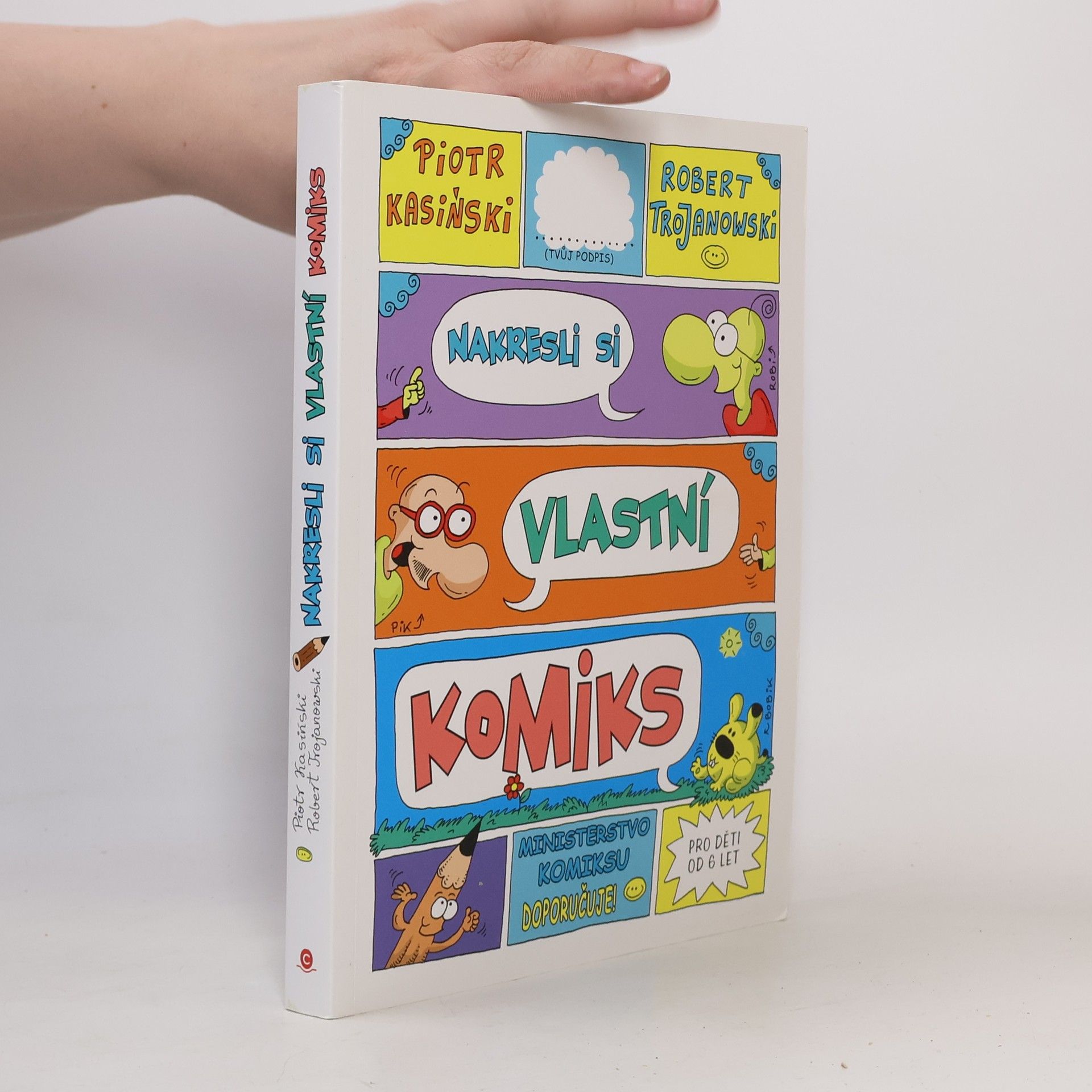 Piotr Kasiński Nakresli si vlastní komiks