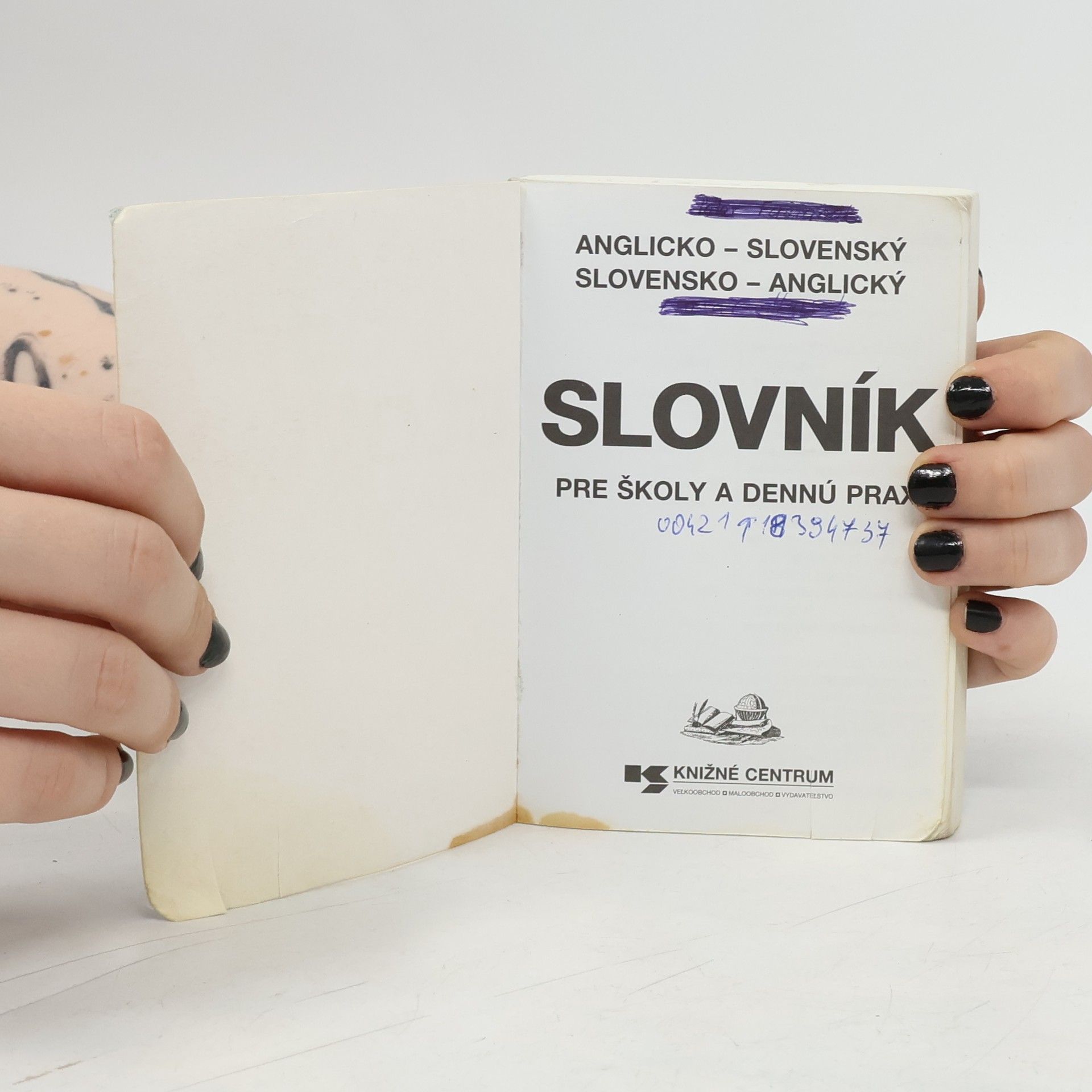 Emil Rusznák Anglicko-slovenský, slovensko-anglický slovník pre školy a dennú prax