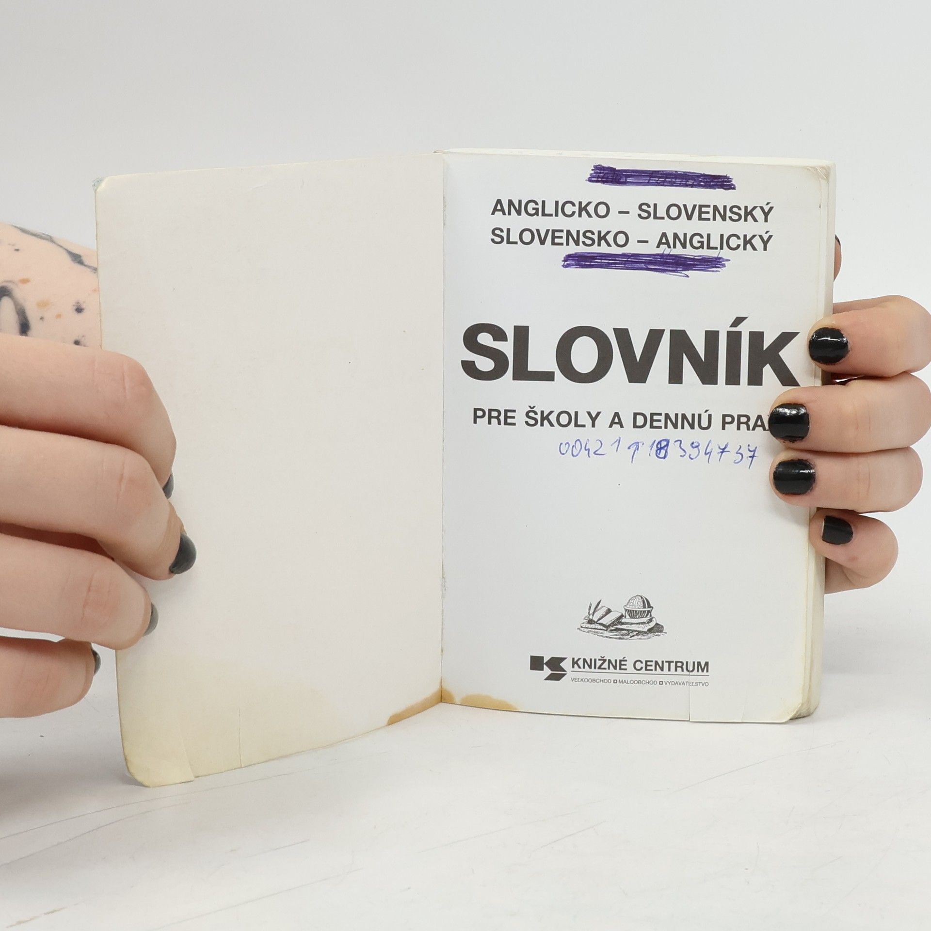 Emil Rusznák Anglicko-slovenský, slovensko-anglický slovník pre školy a dennú prax
