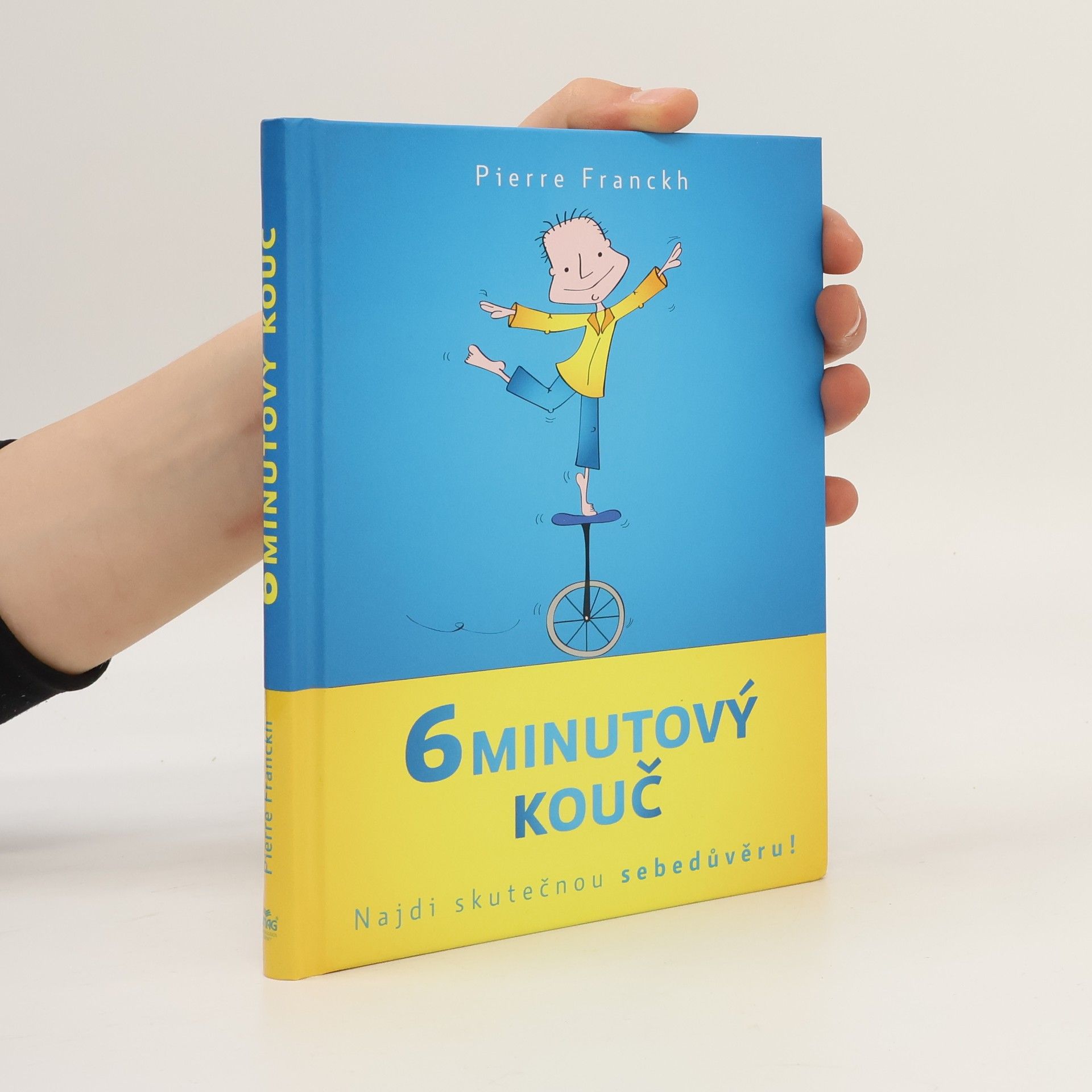 6minutový kouč : Najdi skutečnou sebedůvěru!