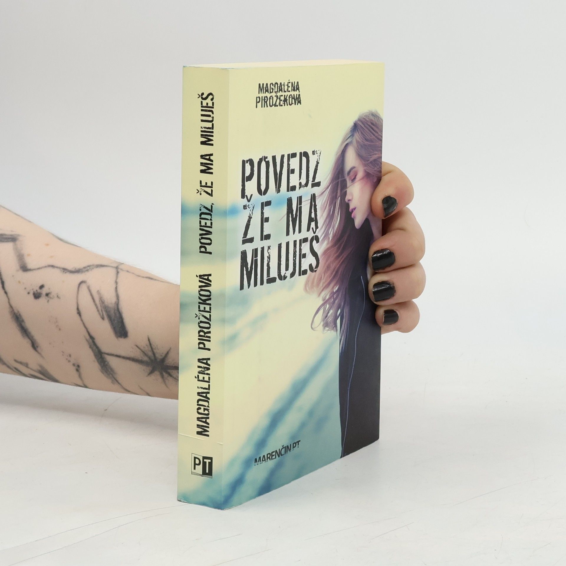 Magdaléna Pirožeková Povedz, že ma miluješ