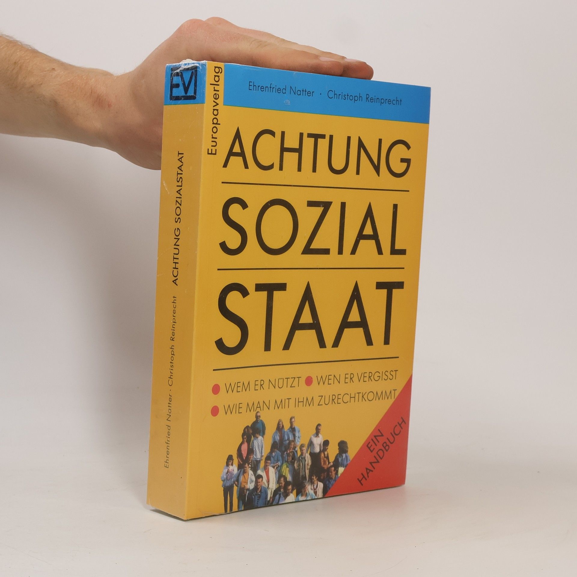 Ehrenfried Natter Achtung Sozialstaat
