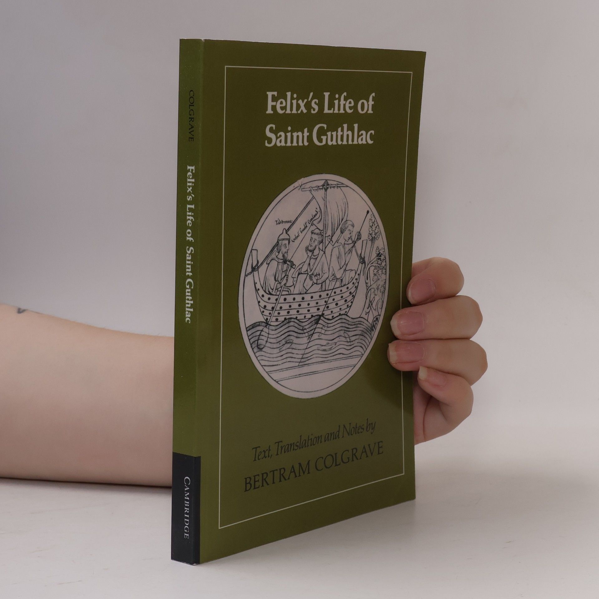 Felix's Life of Saint Guthlac