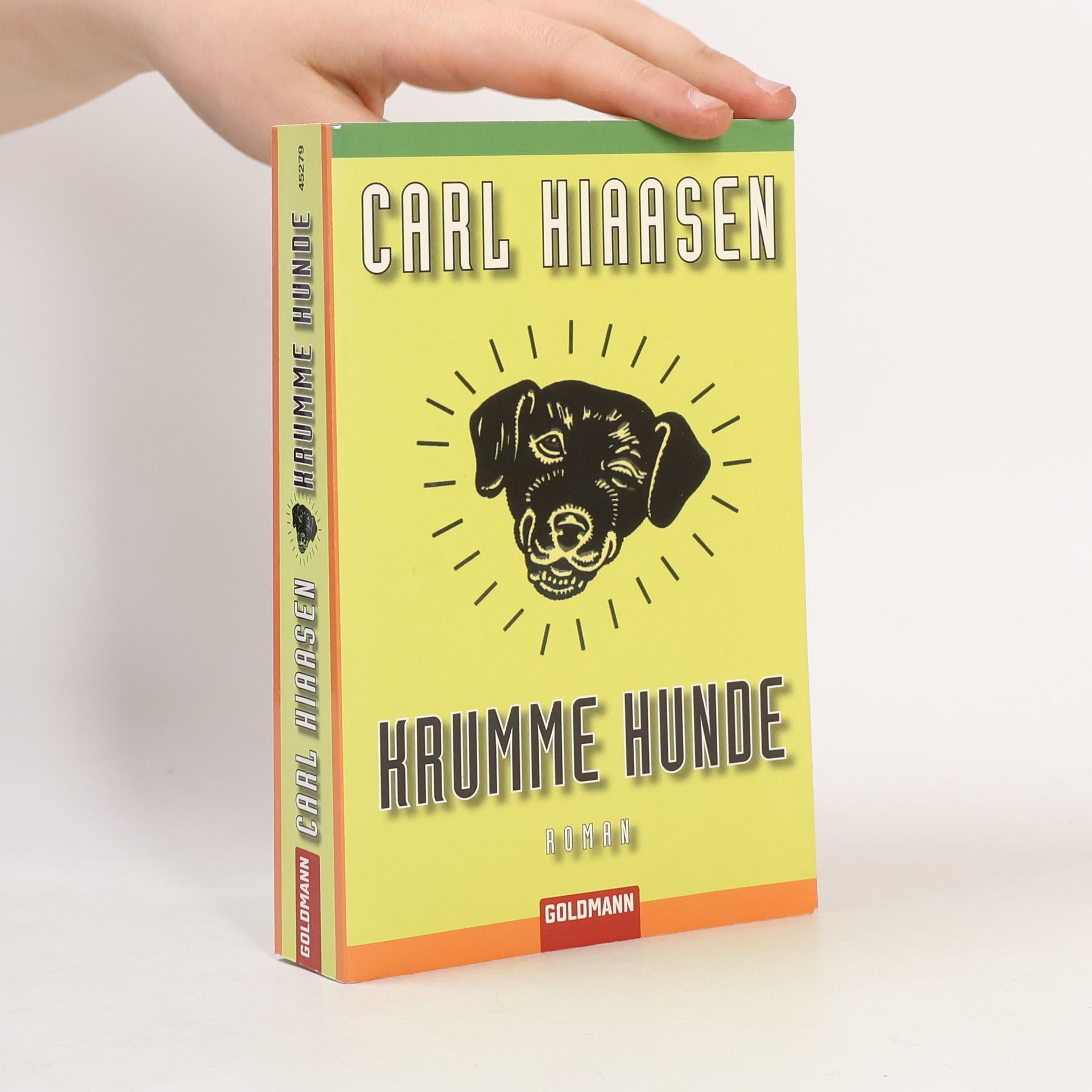 Carl Hiaasen Krumme Hunde