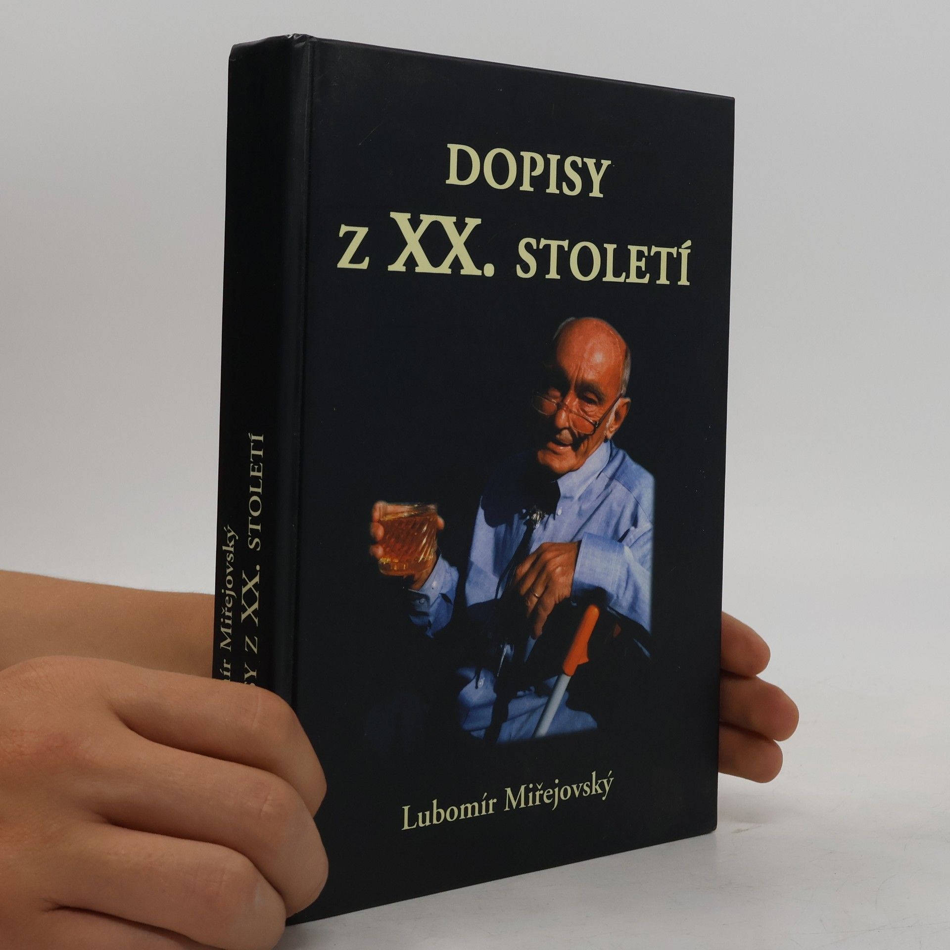 Lubomír Miřejovský Dopisy z XX. století