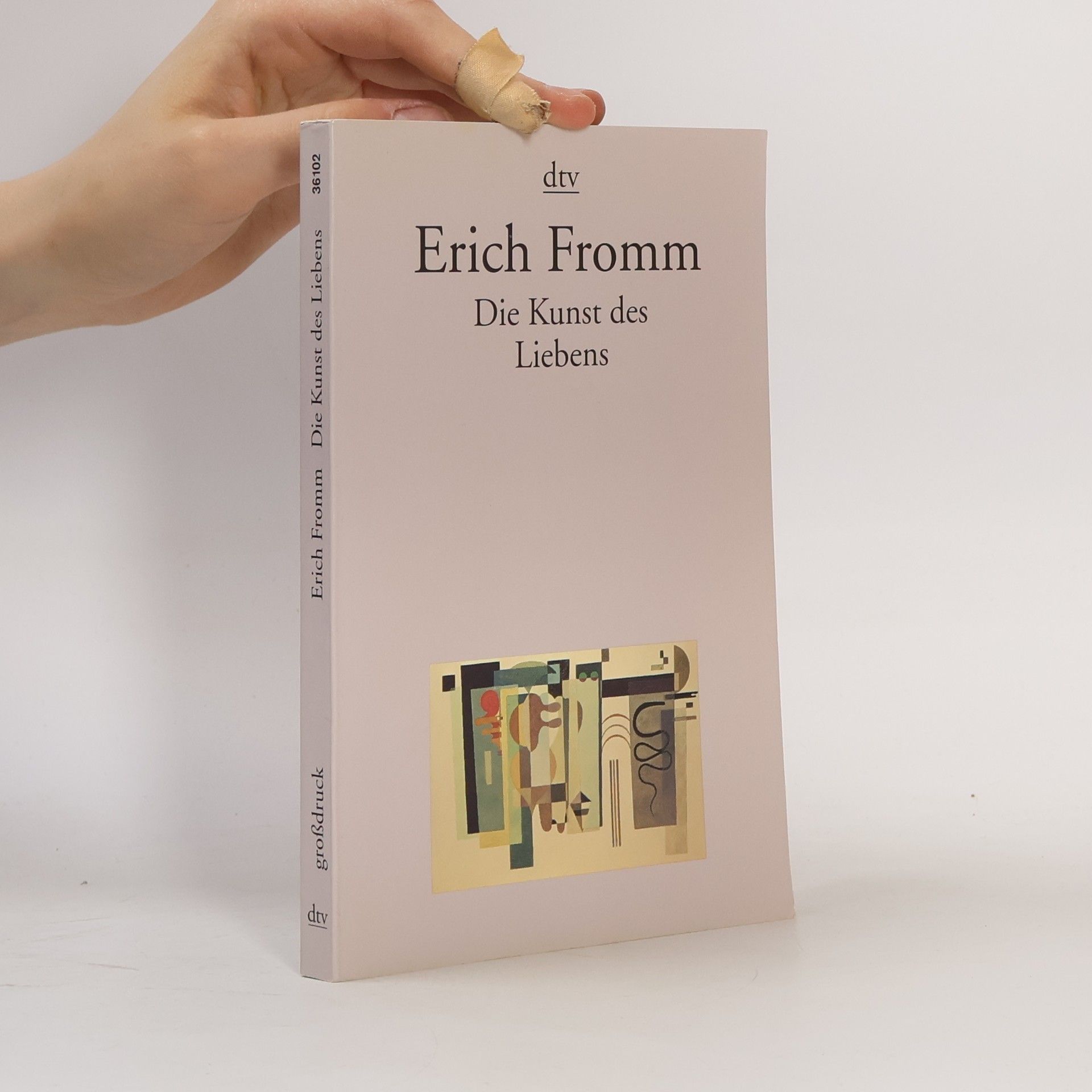 Erich Fromm Die Kunst des Liebens
