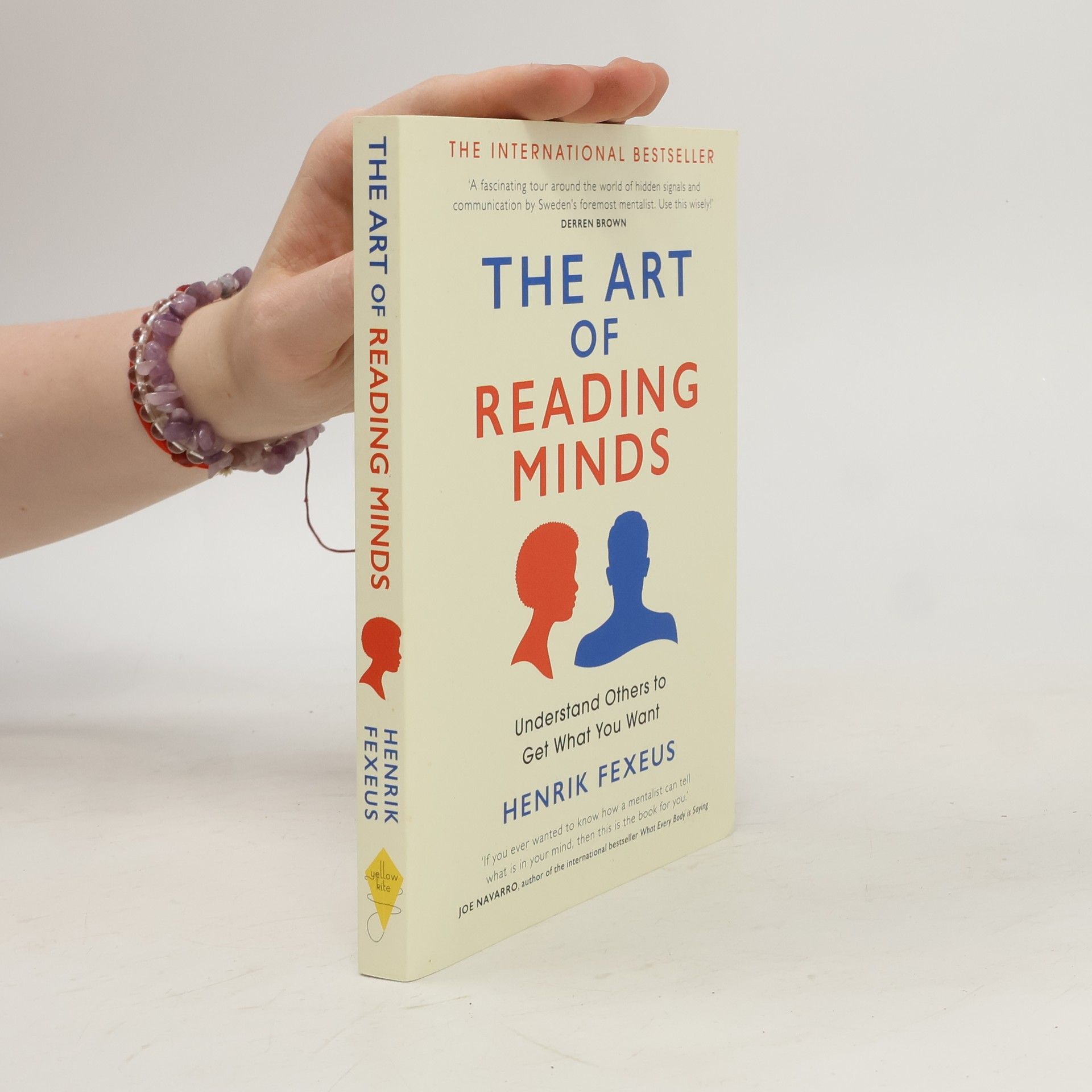 Henrik Fexeus The art of reading minds: understand others to get what you want