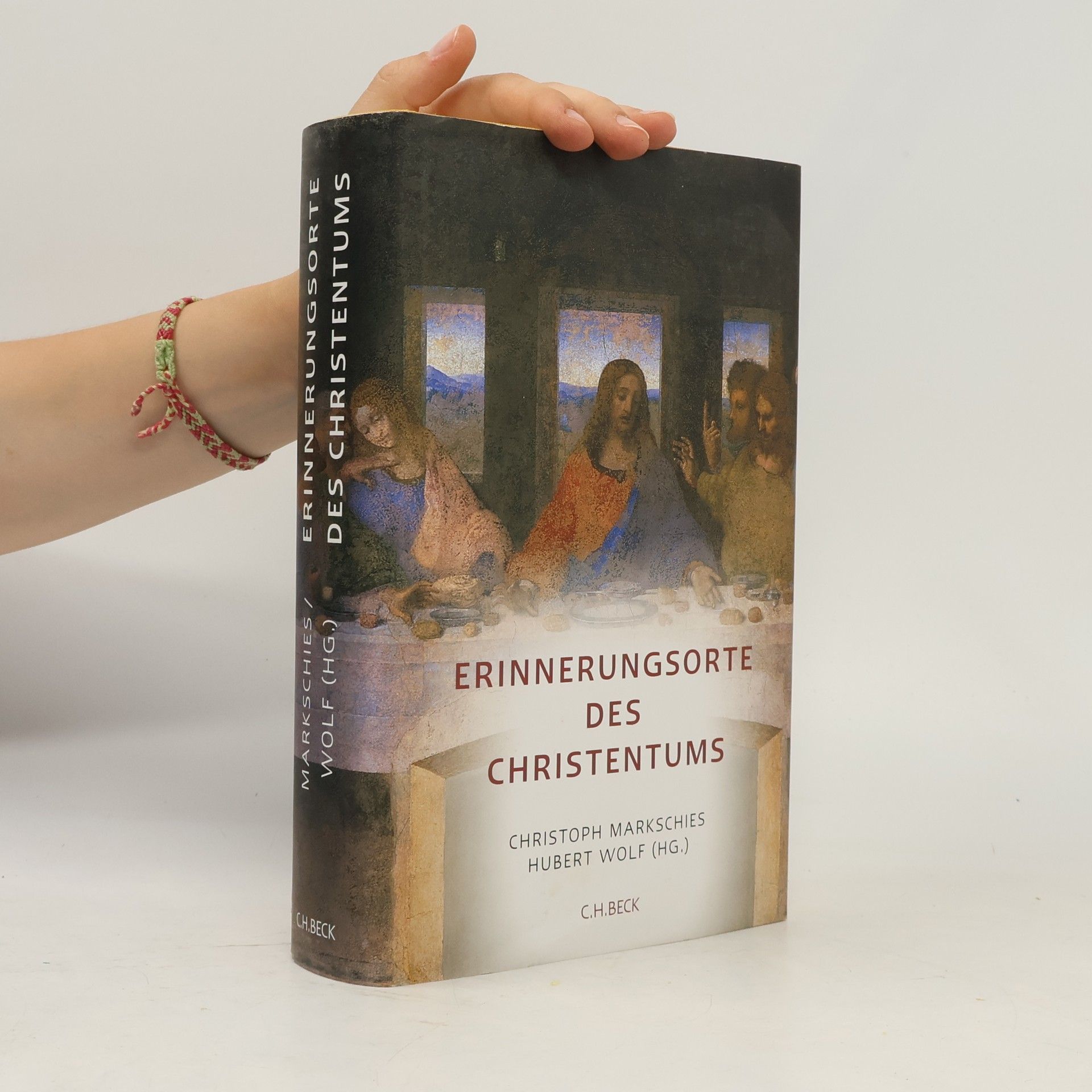 Christoph Markschies Erinnerungsorte des Christentums