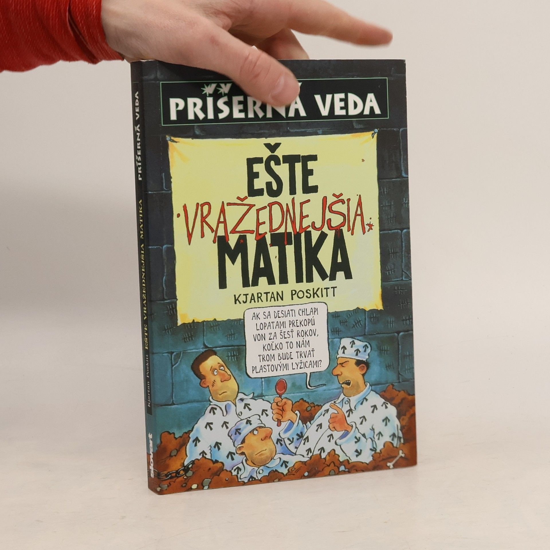 Kjartan Poskitt Ešte vražednejšia matika