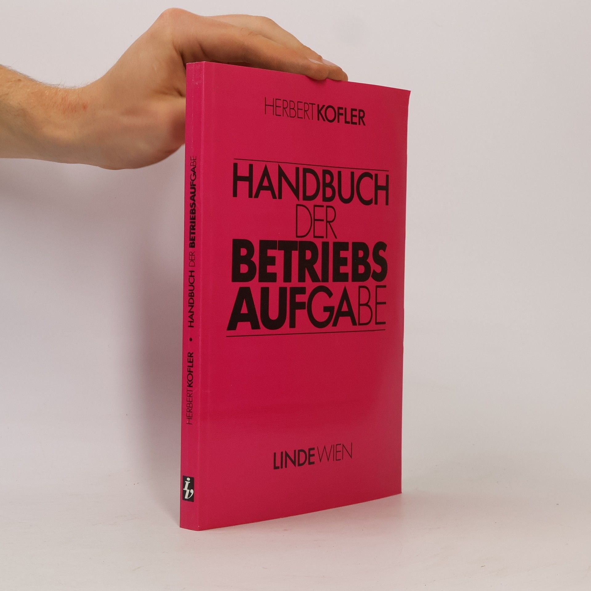 Herbert Kofler Handbuch der Betriebsaufgabe