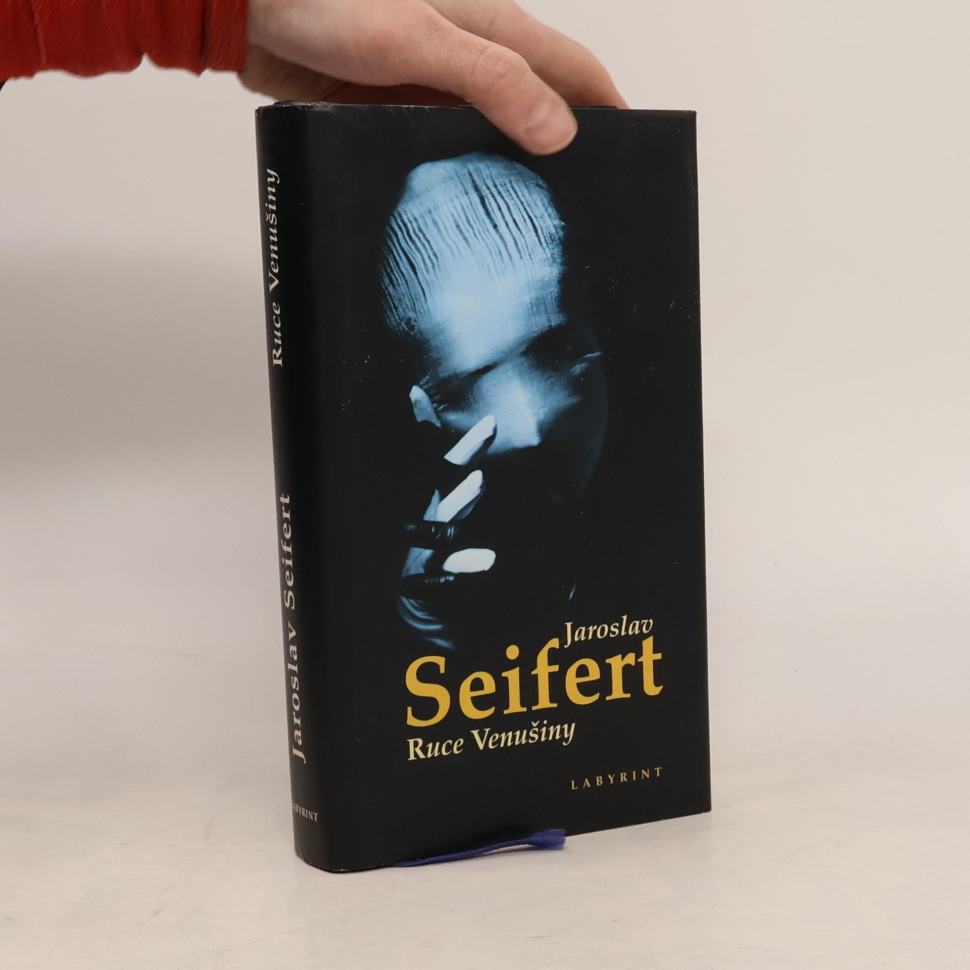 Jaroslav Seifert Ruce Venušiny : (výbor z poezie)
