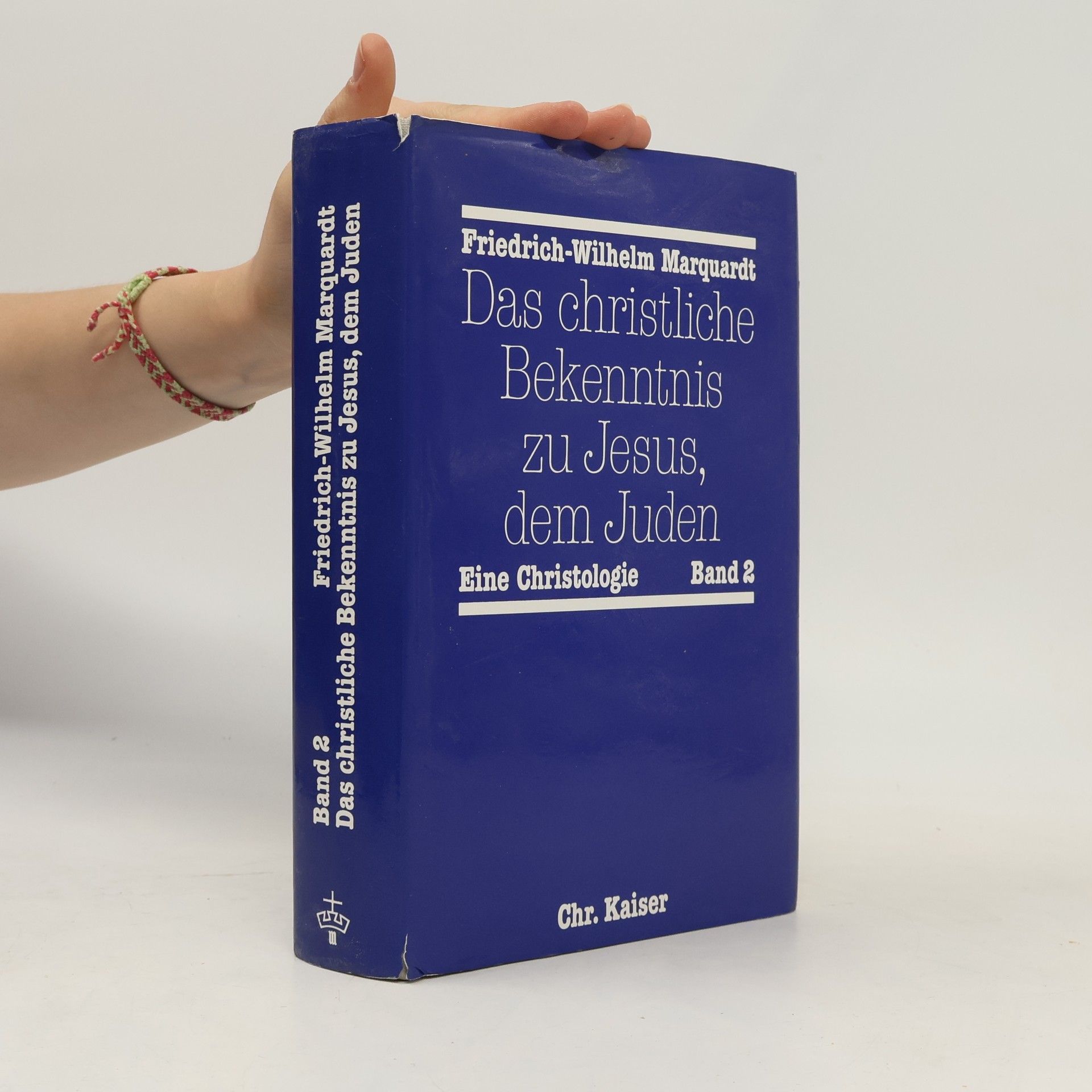 Friedrich-Wilhelm Marquardt Das christliche Bekenntnis zu Jesus, dem Juden