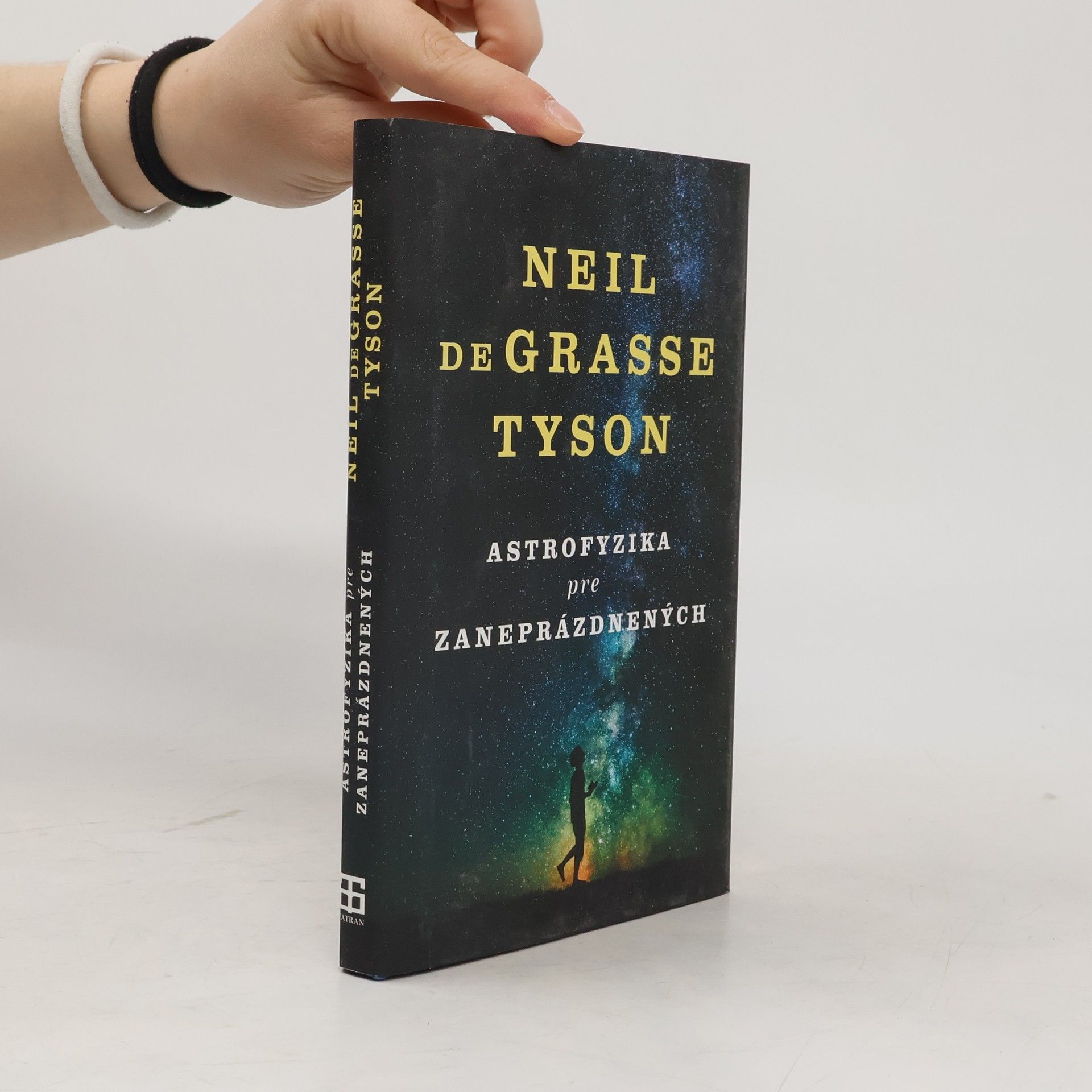 Neil deGrasse Tyson Astrofyzika pre zaneprázdnených