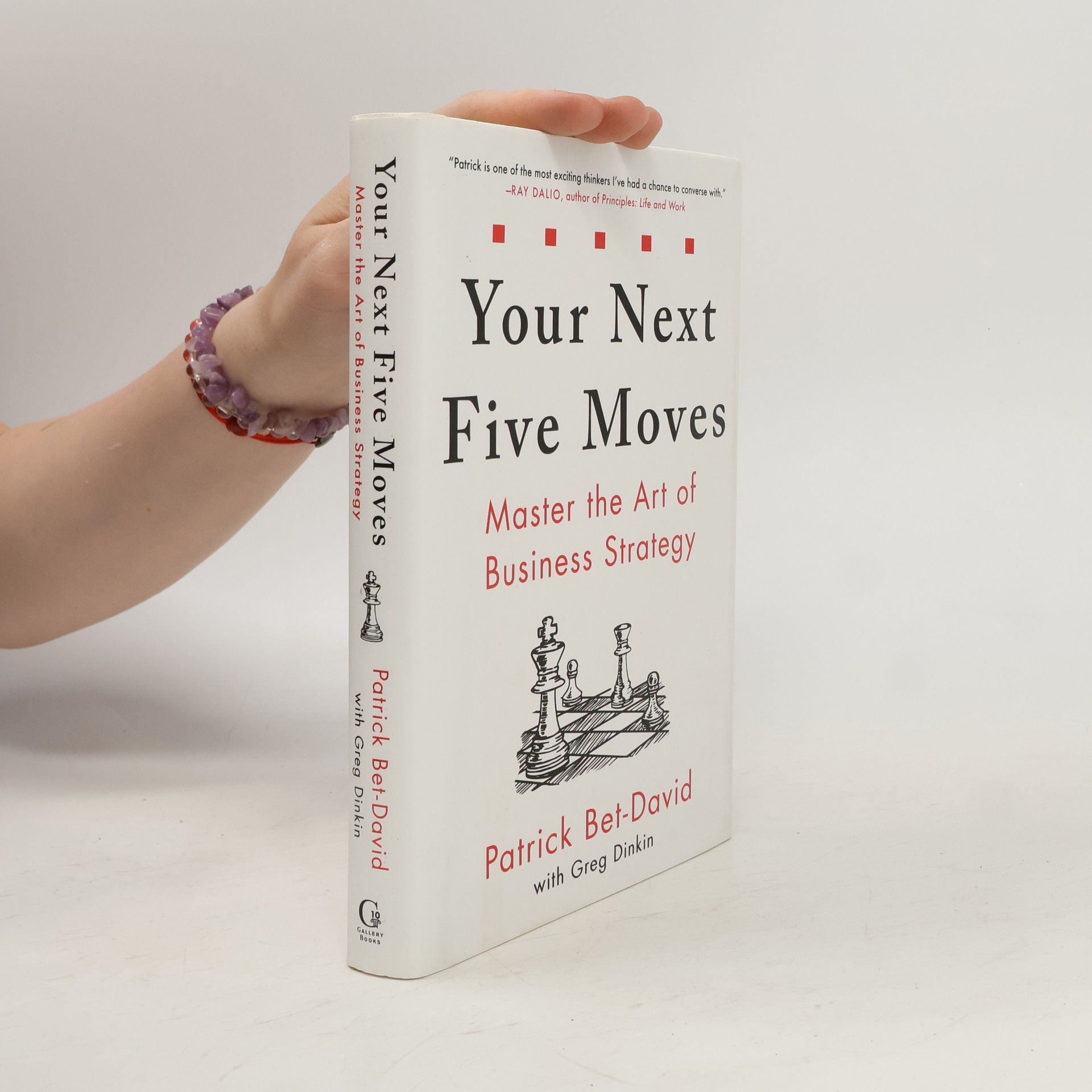 Estelle White Your Next Five Moves : Master the Art of Business Strategy
