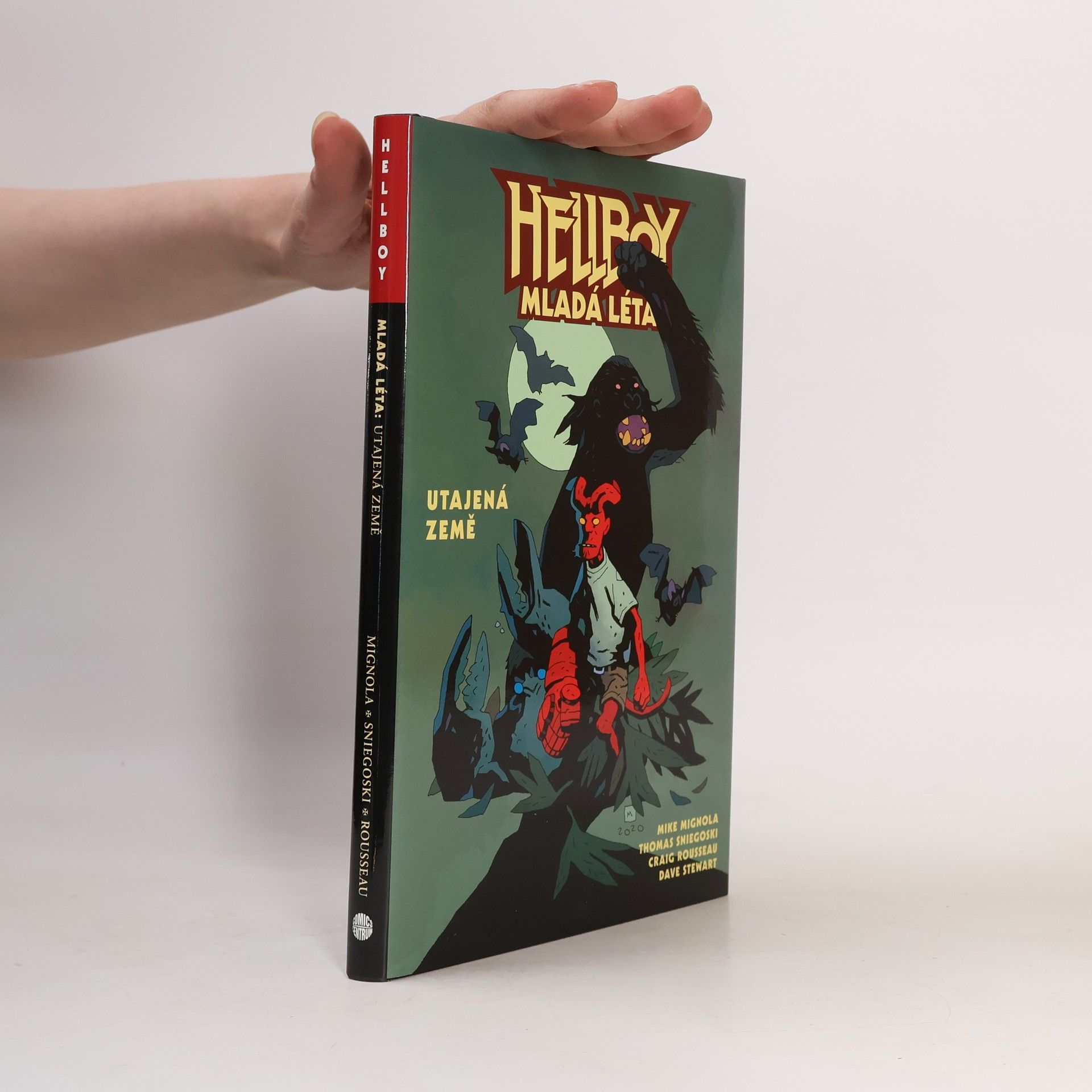 Thomas E. Sniegoski Hellboy - mladá léta. Utajená země