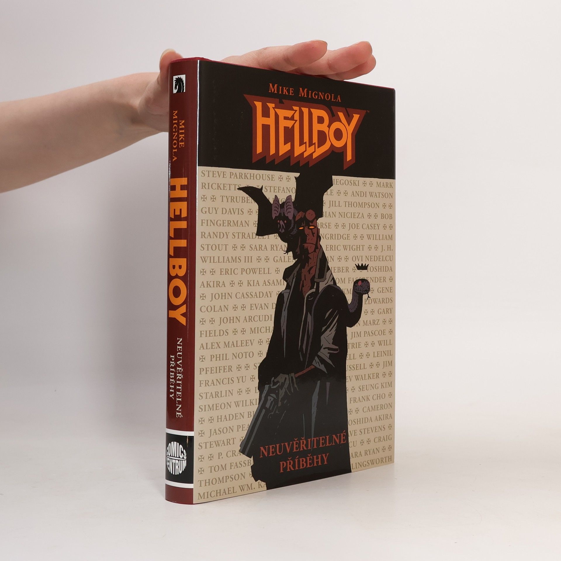 Mike Mignola Neuvěřitelné příběhy