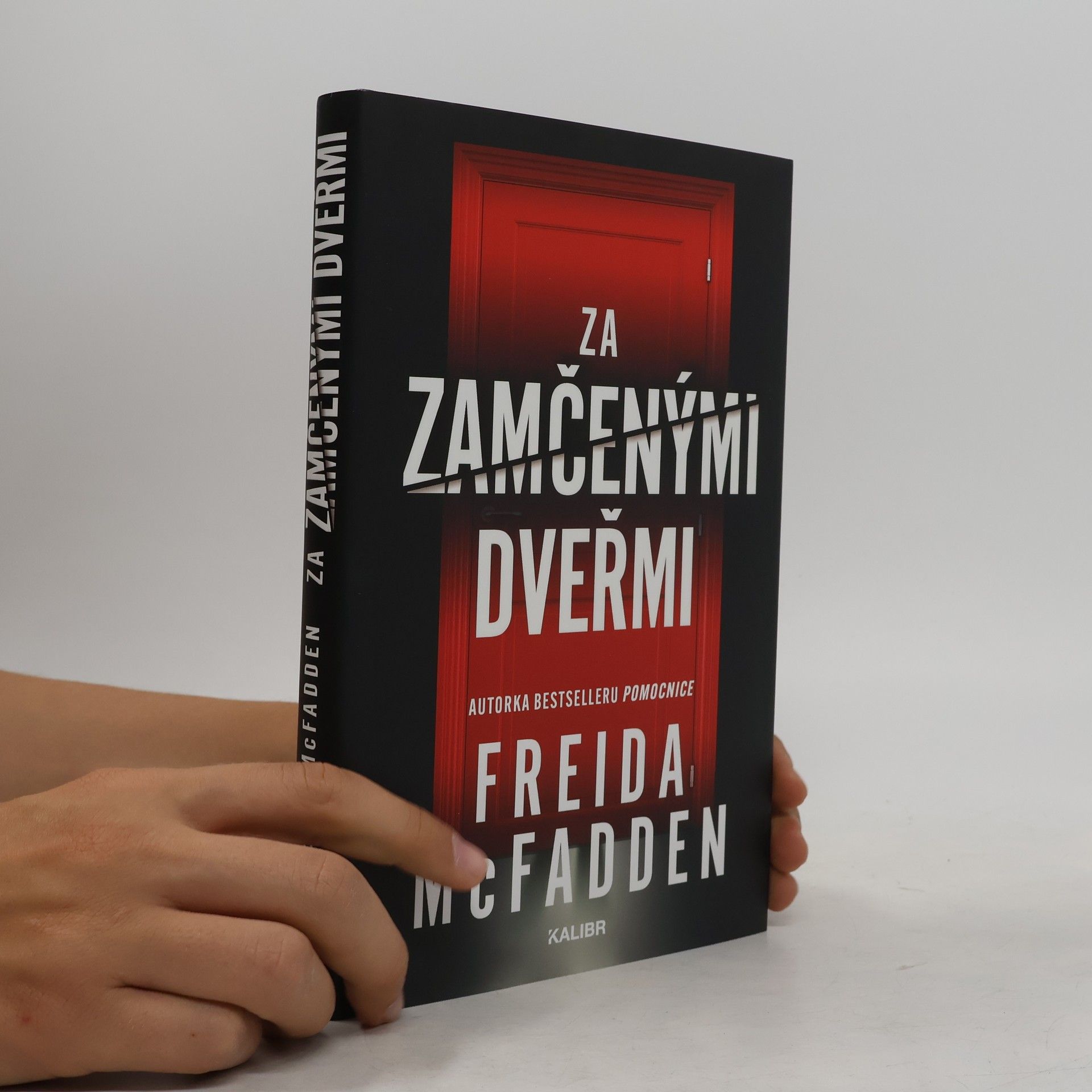Freida McFaddenová Za zamčenými dveřmi