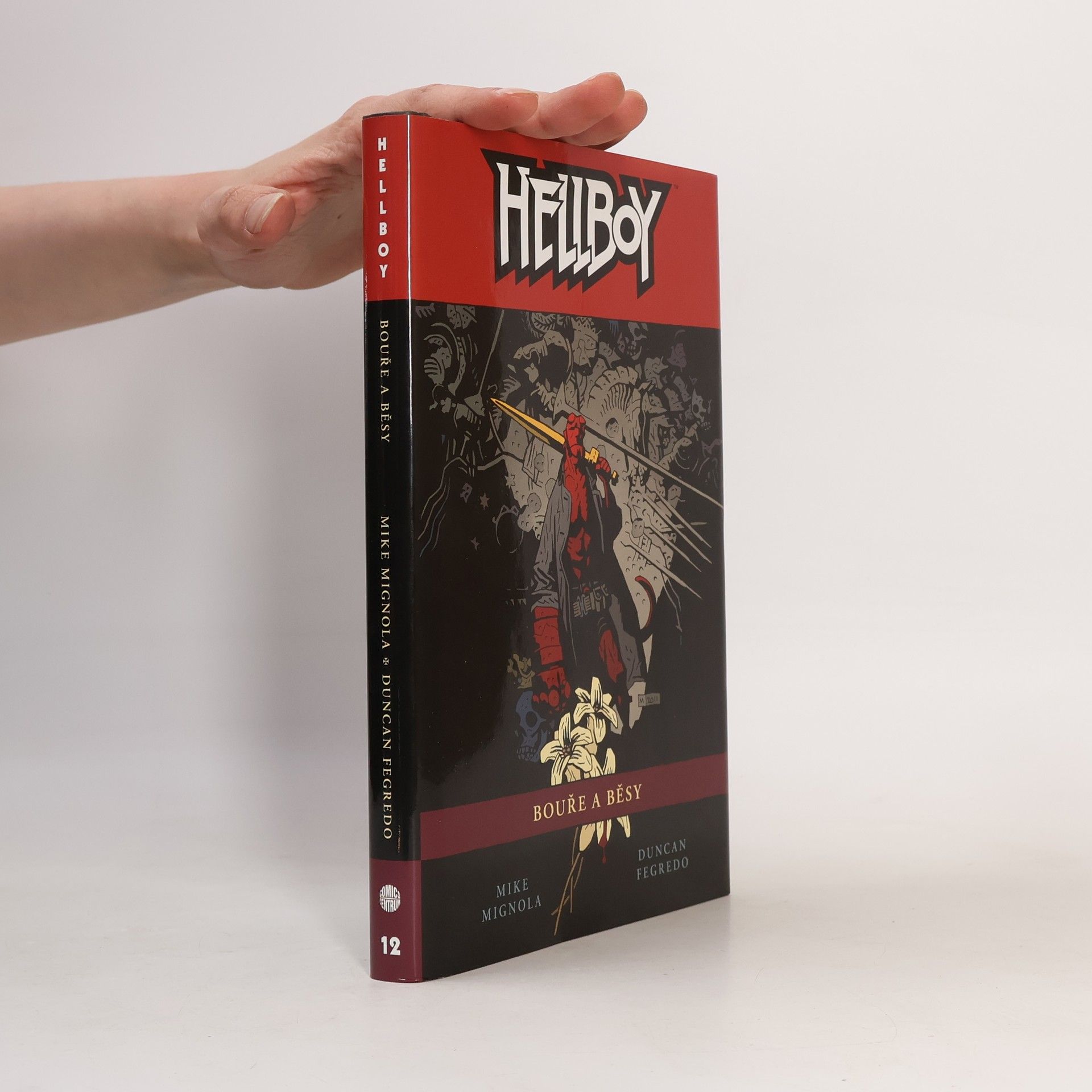 Duncan Fegredo Hellboy. Bouře a běsy