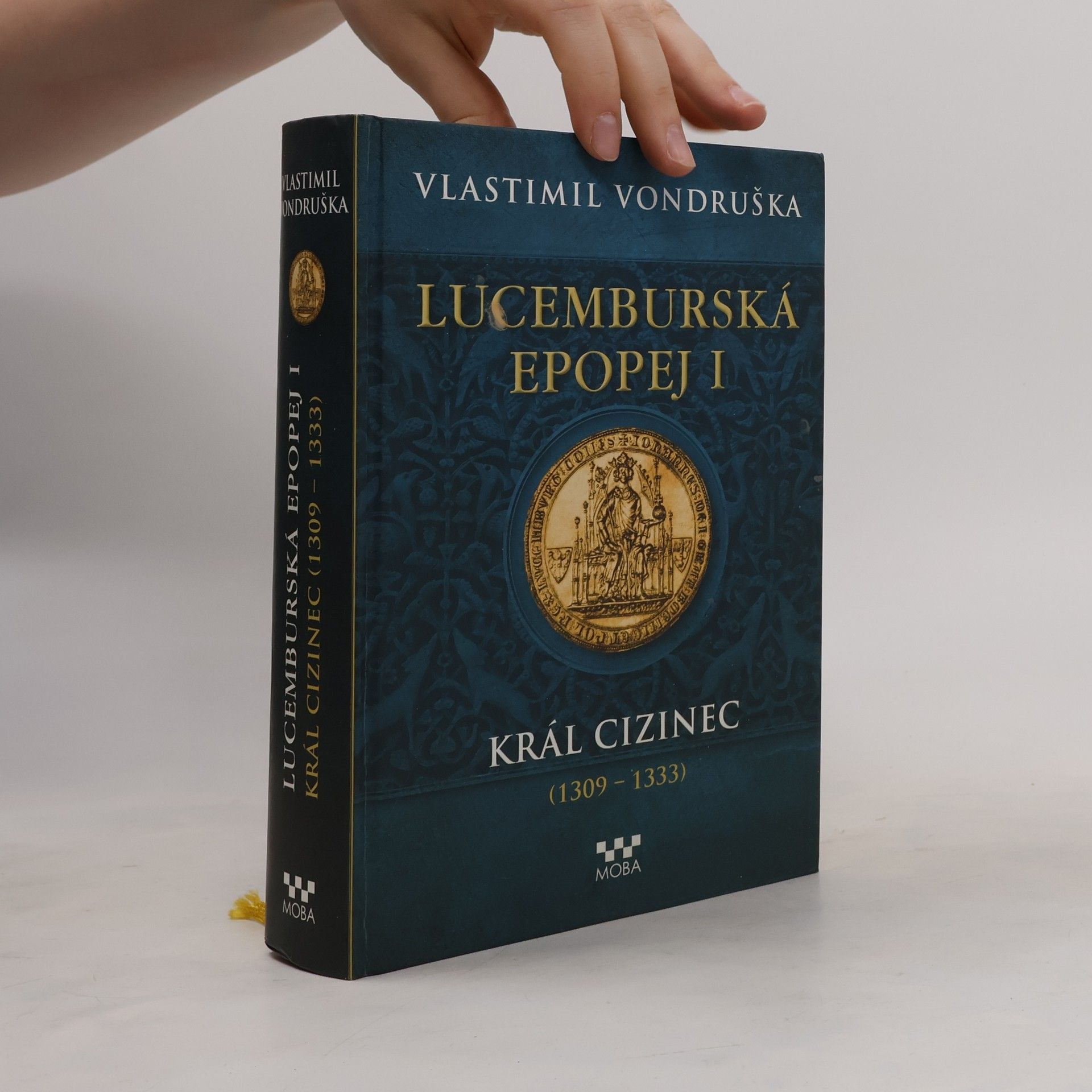 Vlastimil Vondruška Lucemburská epopej I.