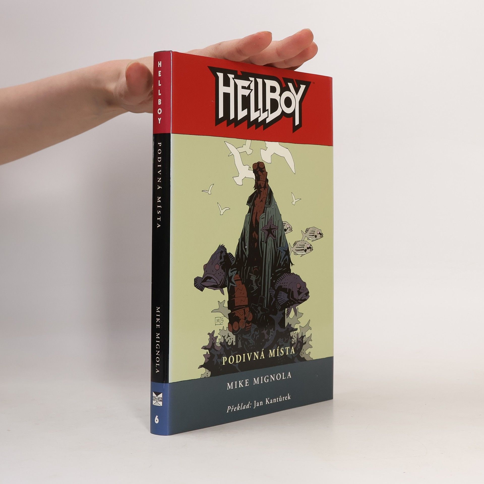 Mike Mignola Podivná místa