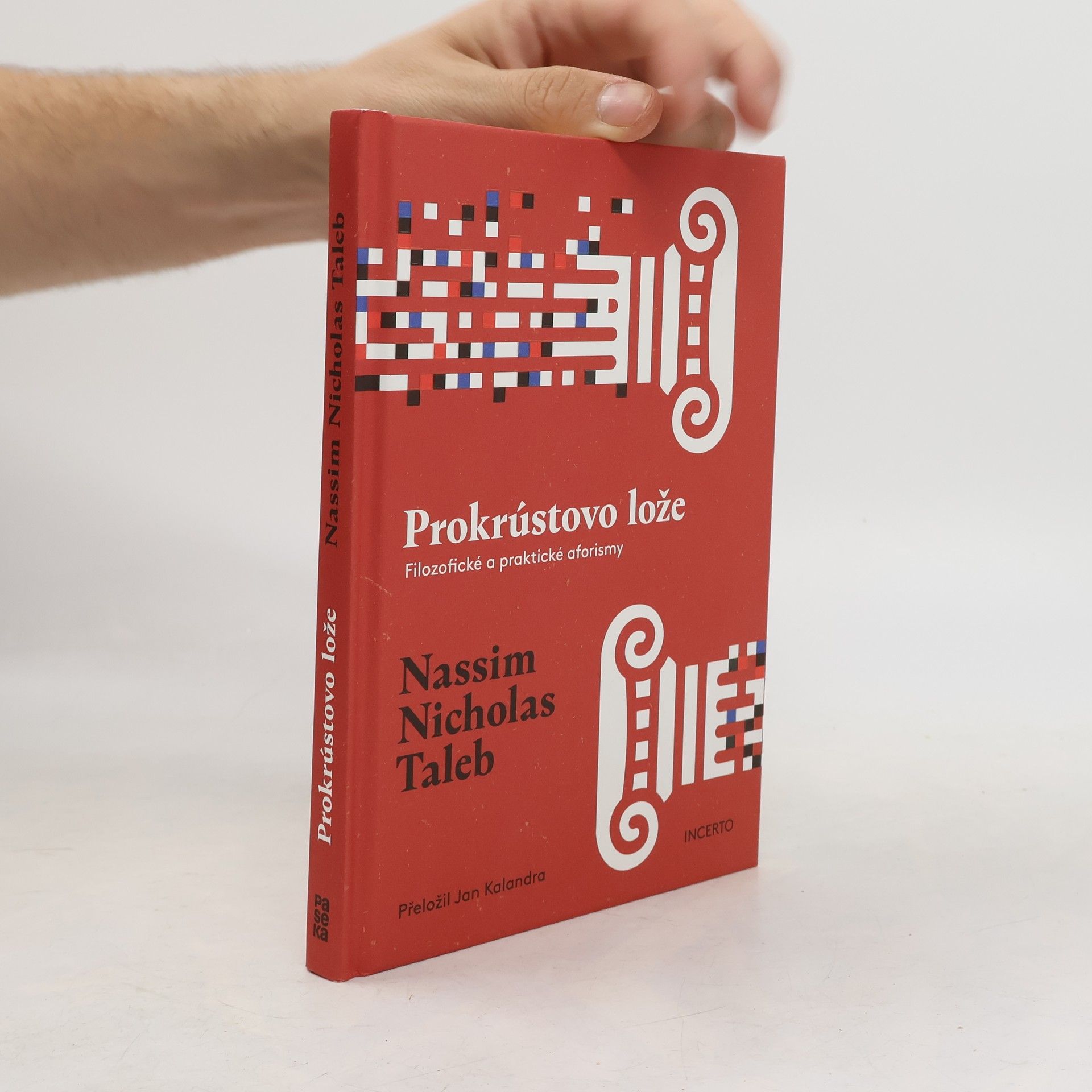 Nassim Nicholas Taleb Prokrústovo lože. Filozofické a praktické aforismy