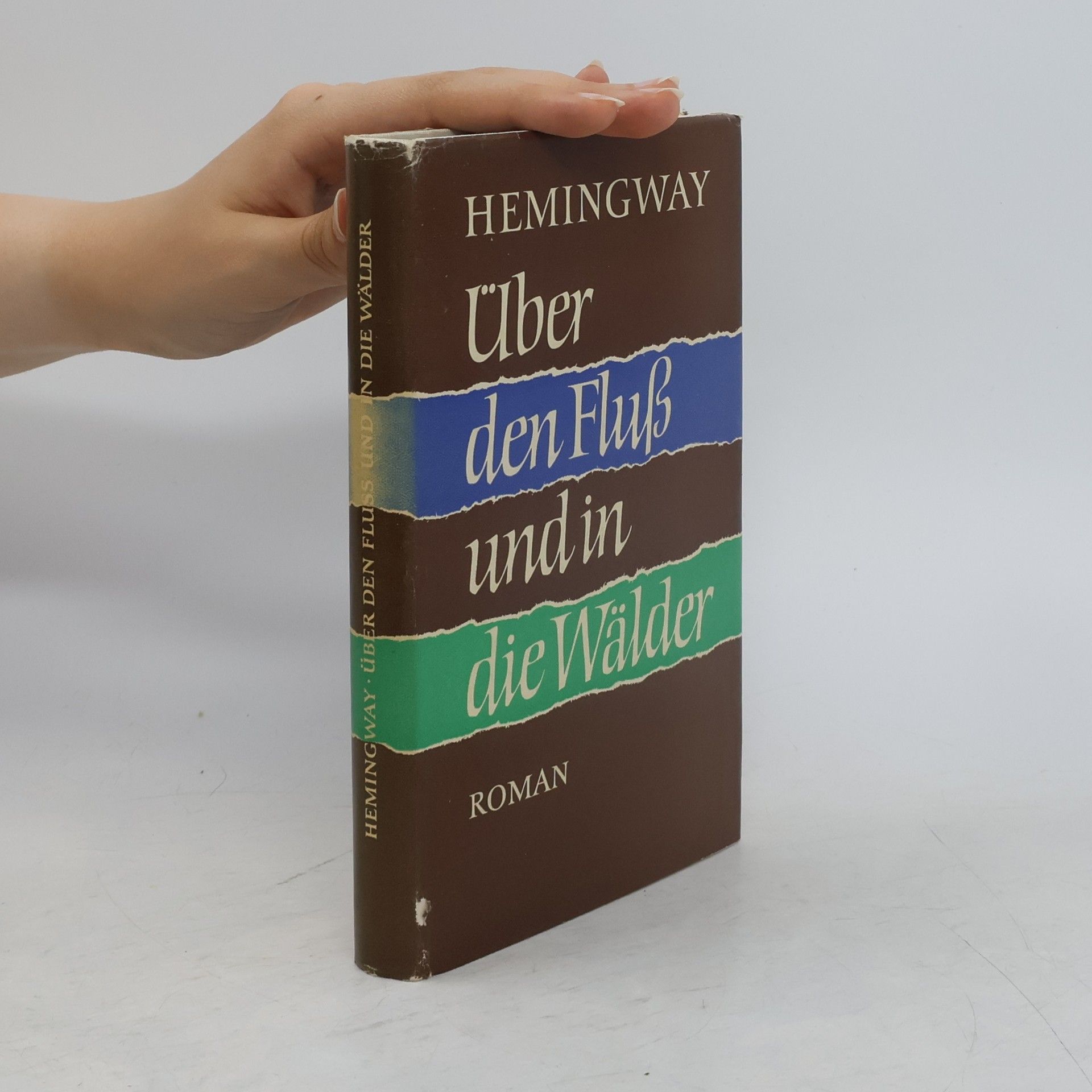 Ernest Hemingway Uber den Fluss und in die Wälder