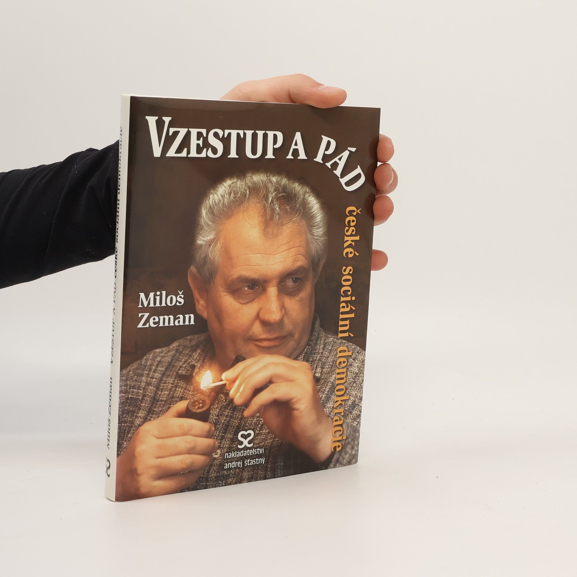 Miloš Zeman Vzestup a pád české sociální demokracie