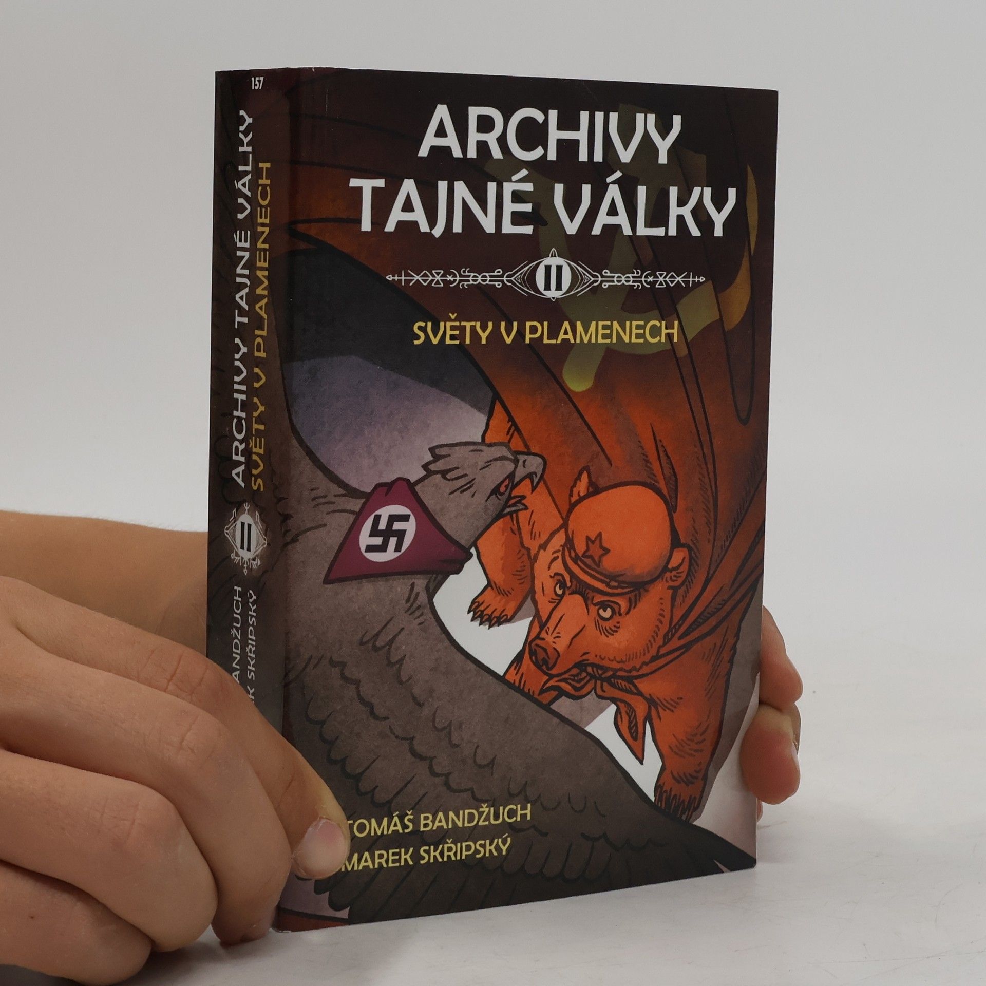 Marek Skřipský Archivy tajné války. II., Světy v plamenech