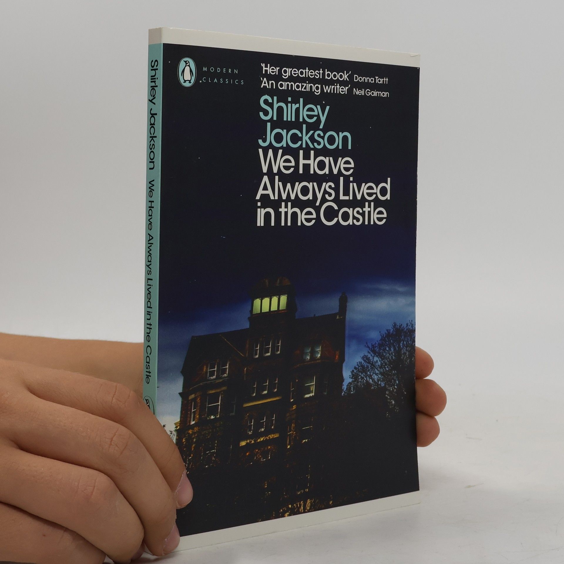Shirley Jackson We Have Always Lived in the Castle