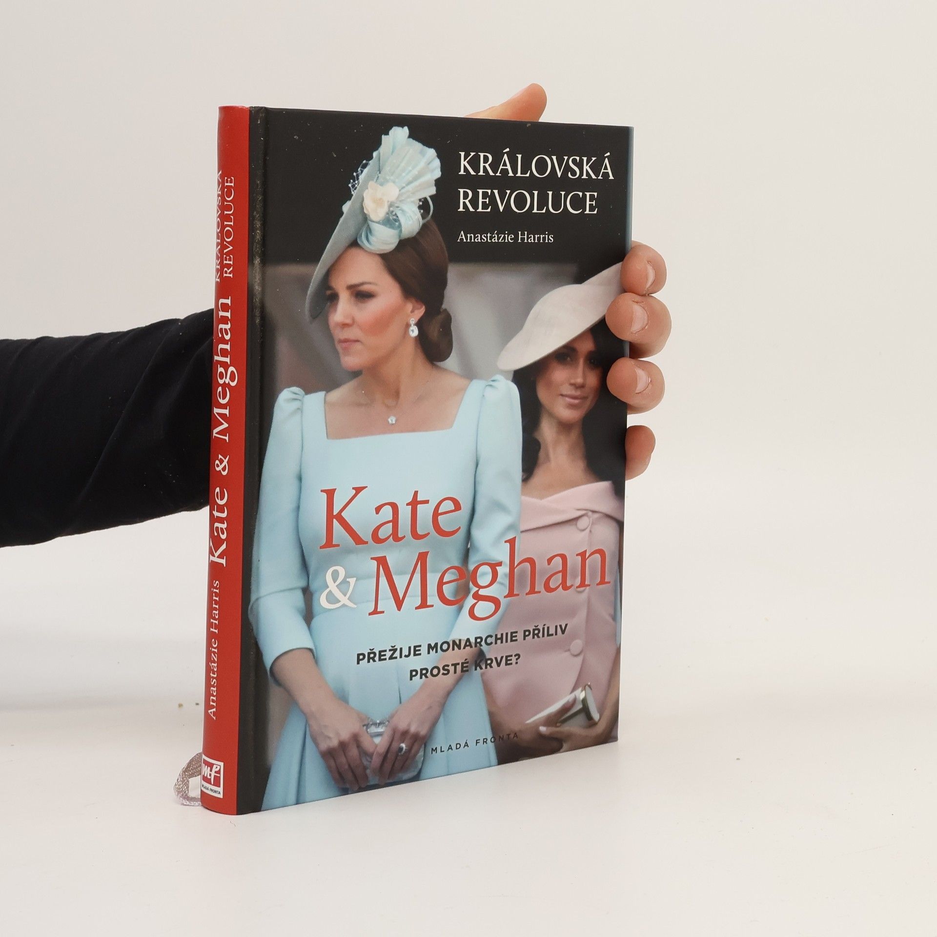 Anastázie Harris Kate & Meghan: Královská revoluce: Přežije monarchie příliv prosté krve?