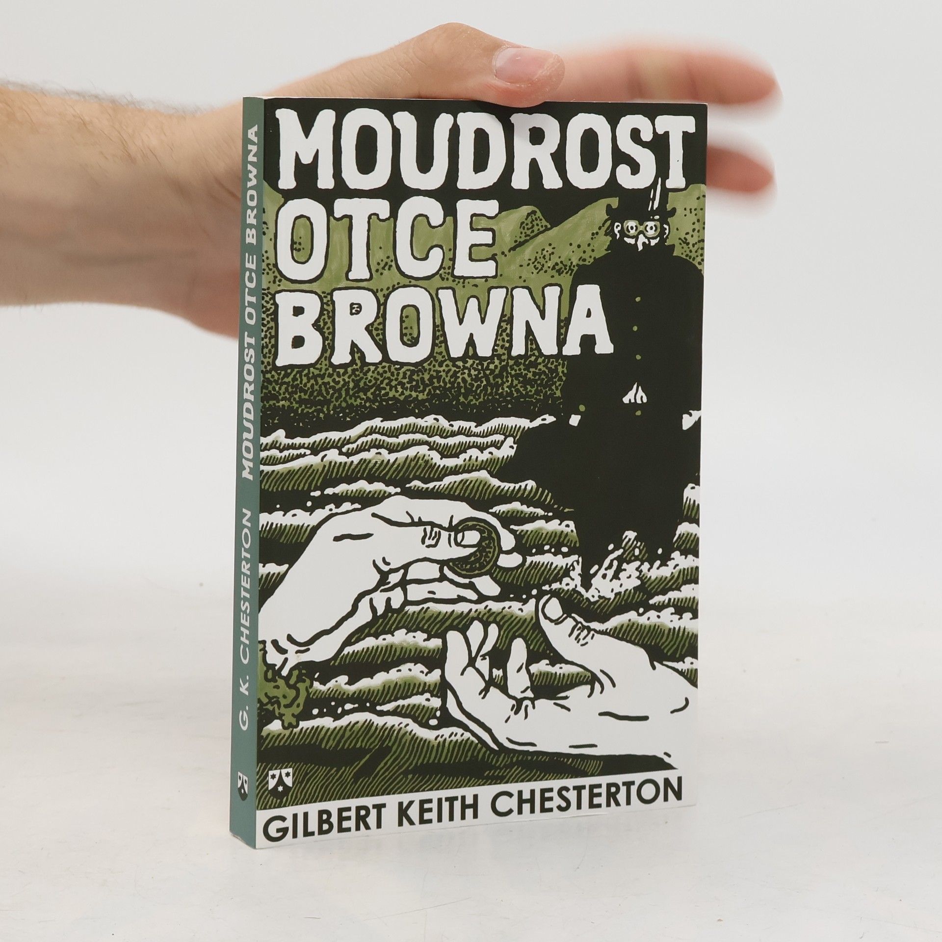 G. K. Chesterton Moudrost otce Browna