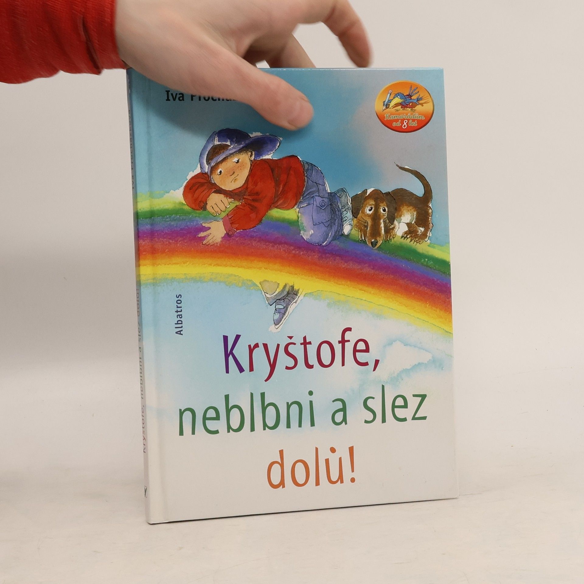 Iva Procházková Kryštofe, neblbni a slez dolů!